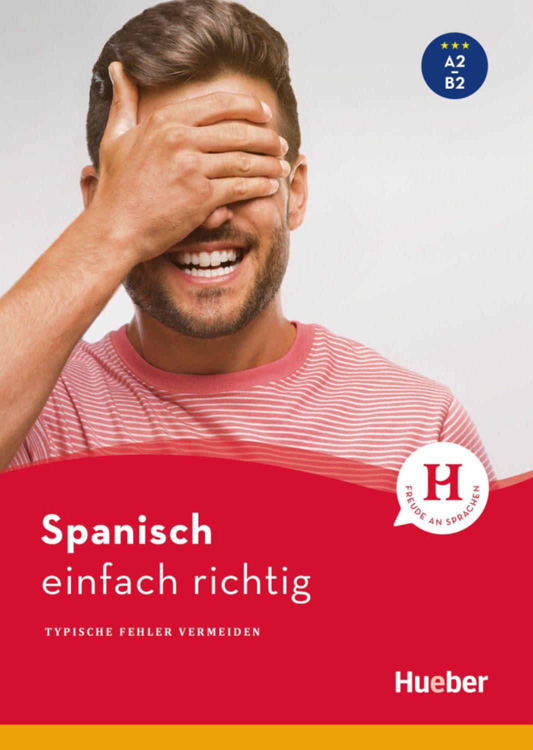 Spanisch – einfach richtig / Eva Miquel-Heininger, Hildegard Rudolph