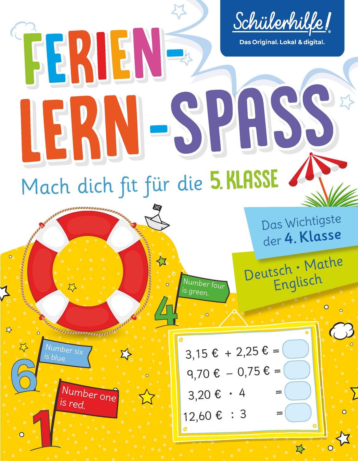 Ferien-Lern-Spaß, Mach dich fit für die 5. Klasse / Hans Bergmann, Angelika Füllemann, Detlev Heuchert, Merle Kamitz, Ursula Lassert