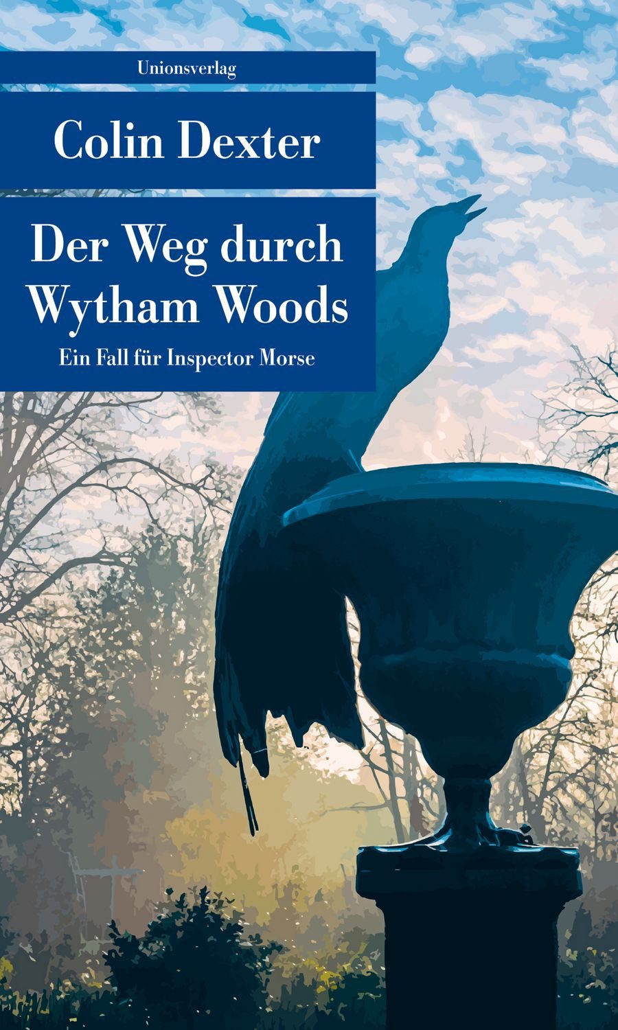 Der Weg durch Wytham Woods / Colin Dexter