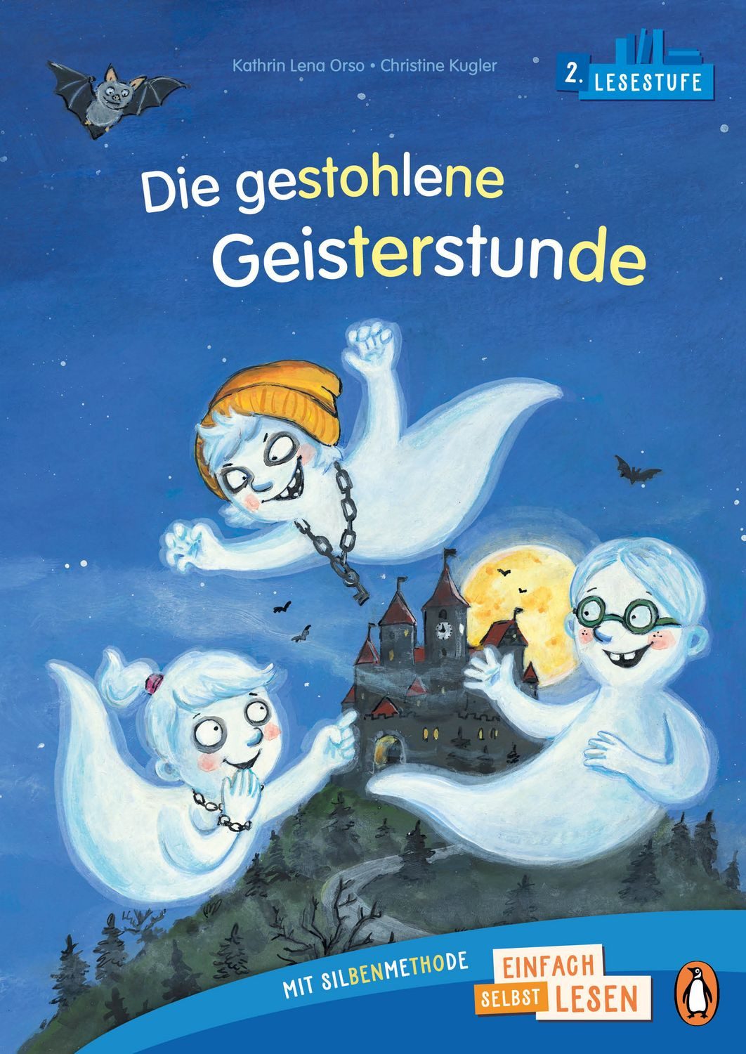 Die gestohlene Geisterstunde / Kathrin Lena Orso