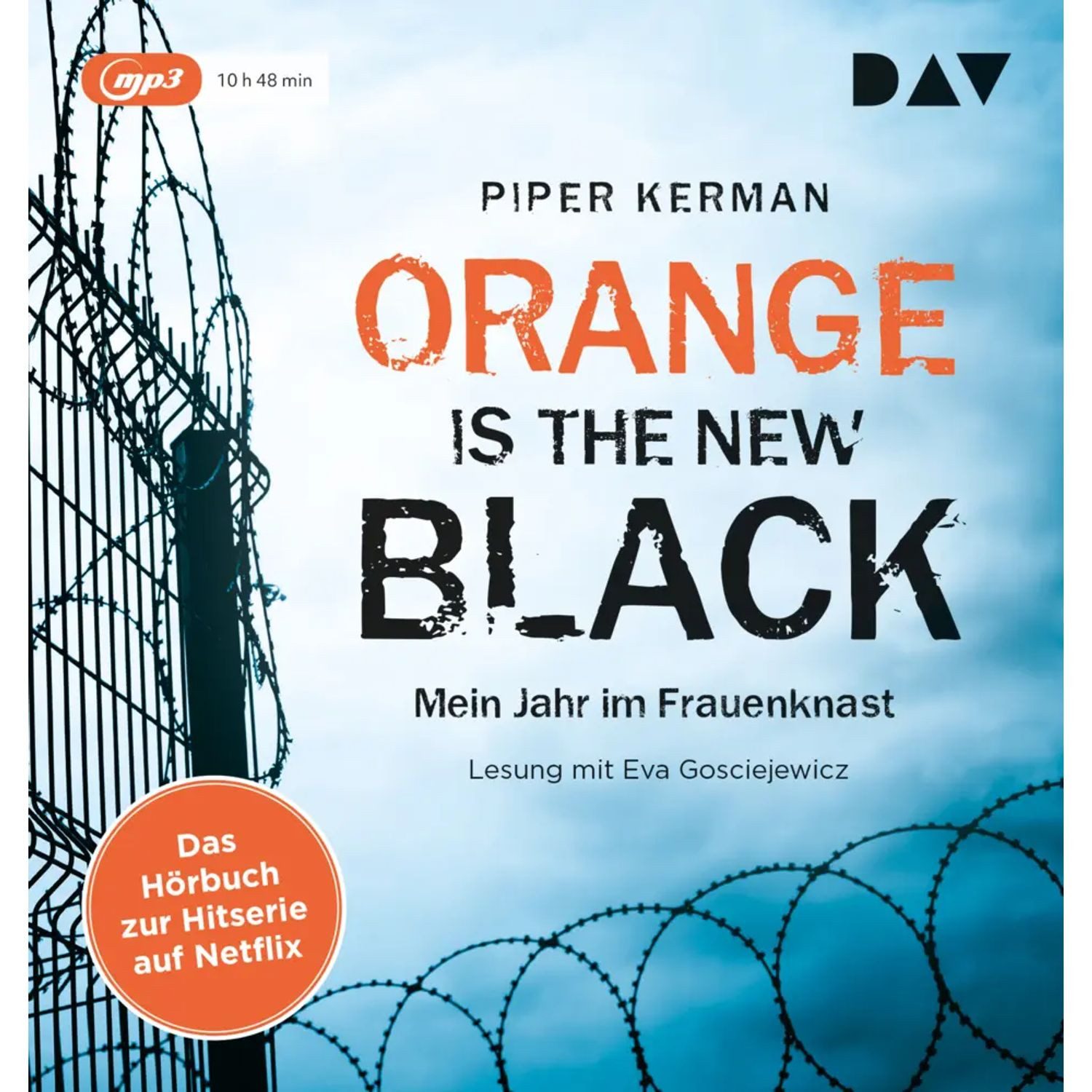 Der Audio Verlag Hörspiel Orange Is the New Black,1 Audio-CD, 1 MP3