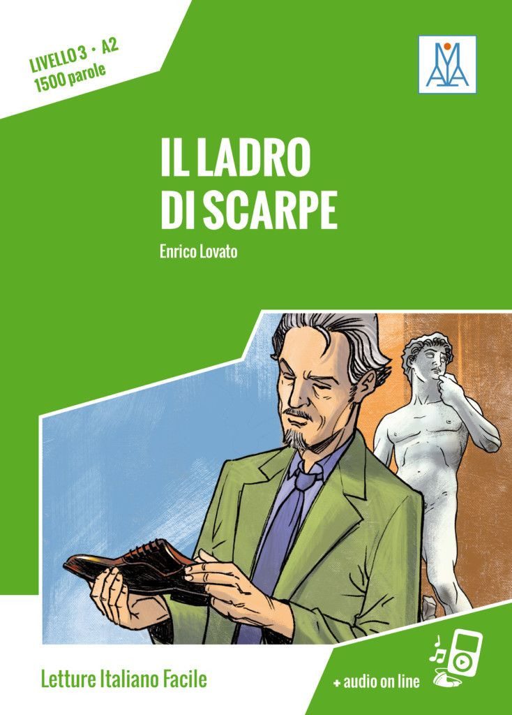 Il ladro di scarpe / Enrico Lovato, Livello 3 / Lektüre + Audiodateien als Download