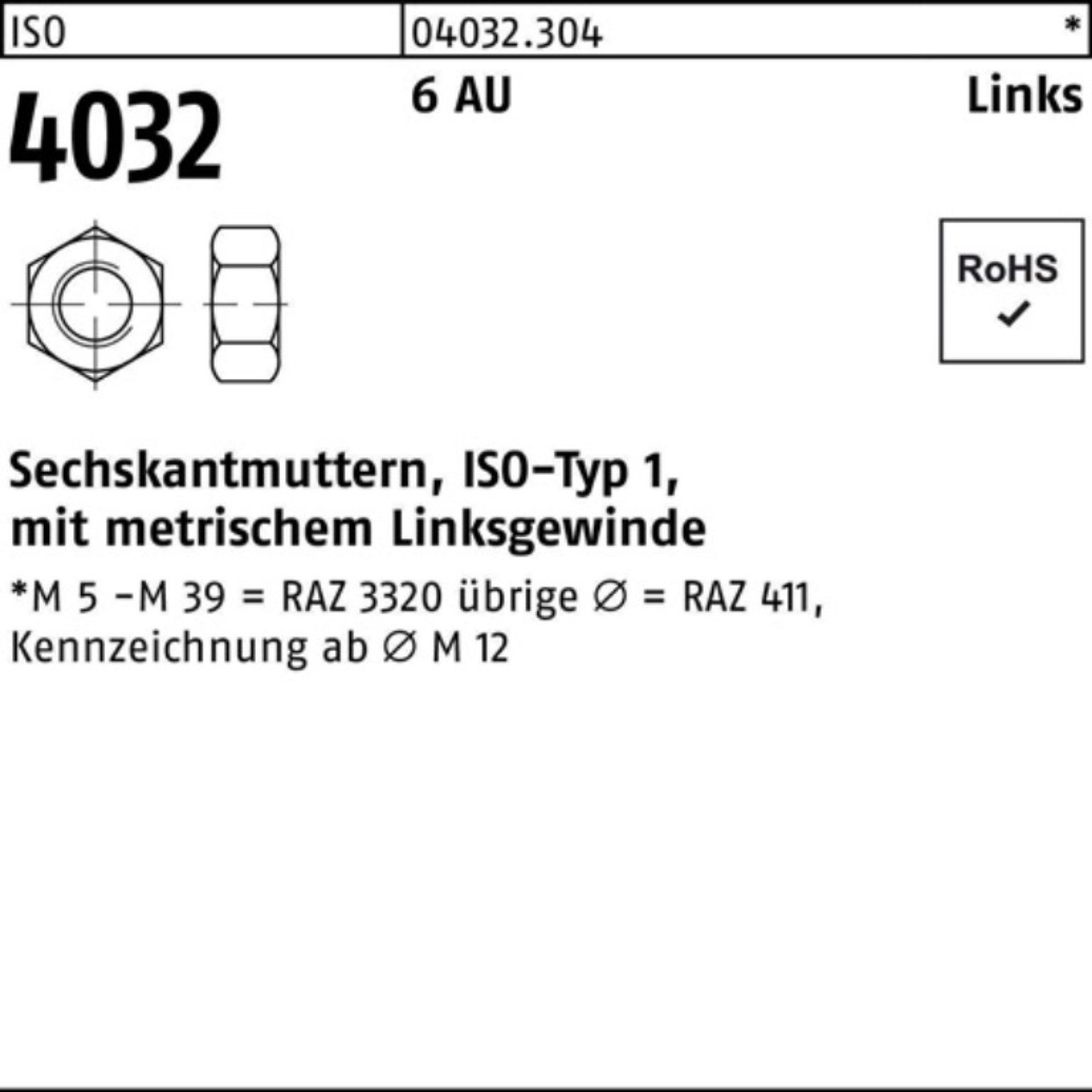Bufab Muttern 100er Pack Sechskantmutter ISO 4032 links M48 6 Automatenstahl 1 Stüc
