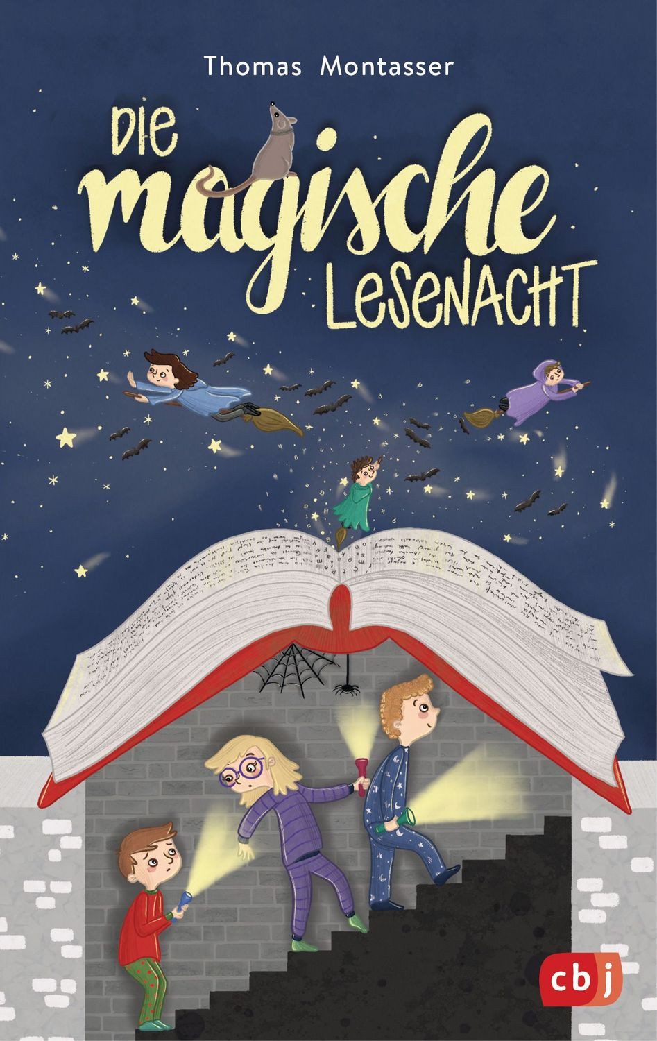 Die magische Lesenacht Eine zauberhafte Geschichte über die Magie des / Thomas Montasser