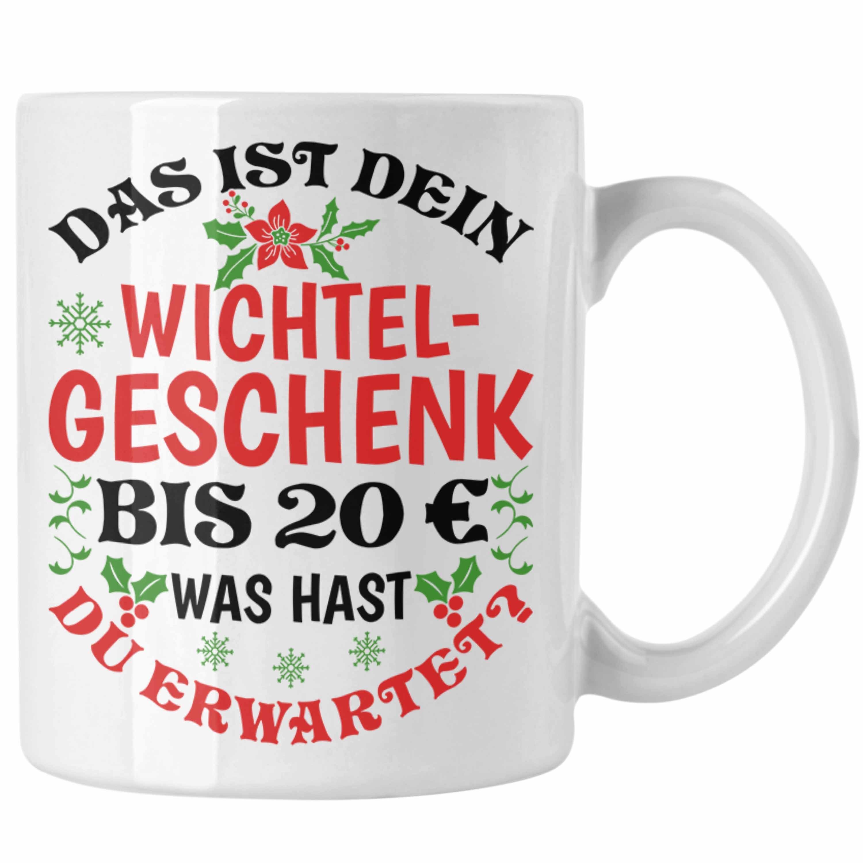 Trendation Tasse Wichtelgeschenk für 20 Euro Tasse Wichteln für Frauen Kollegen Wichtel Weiss