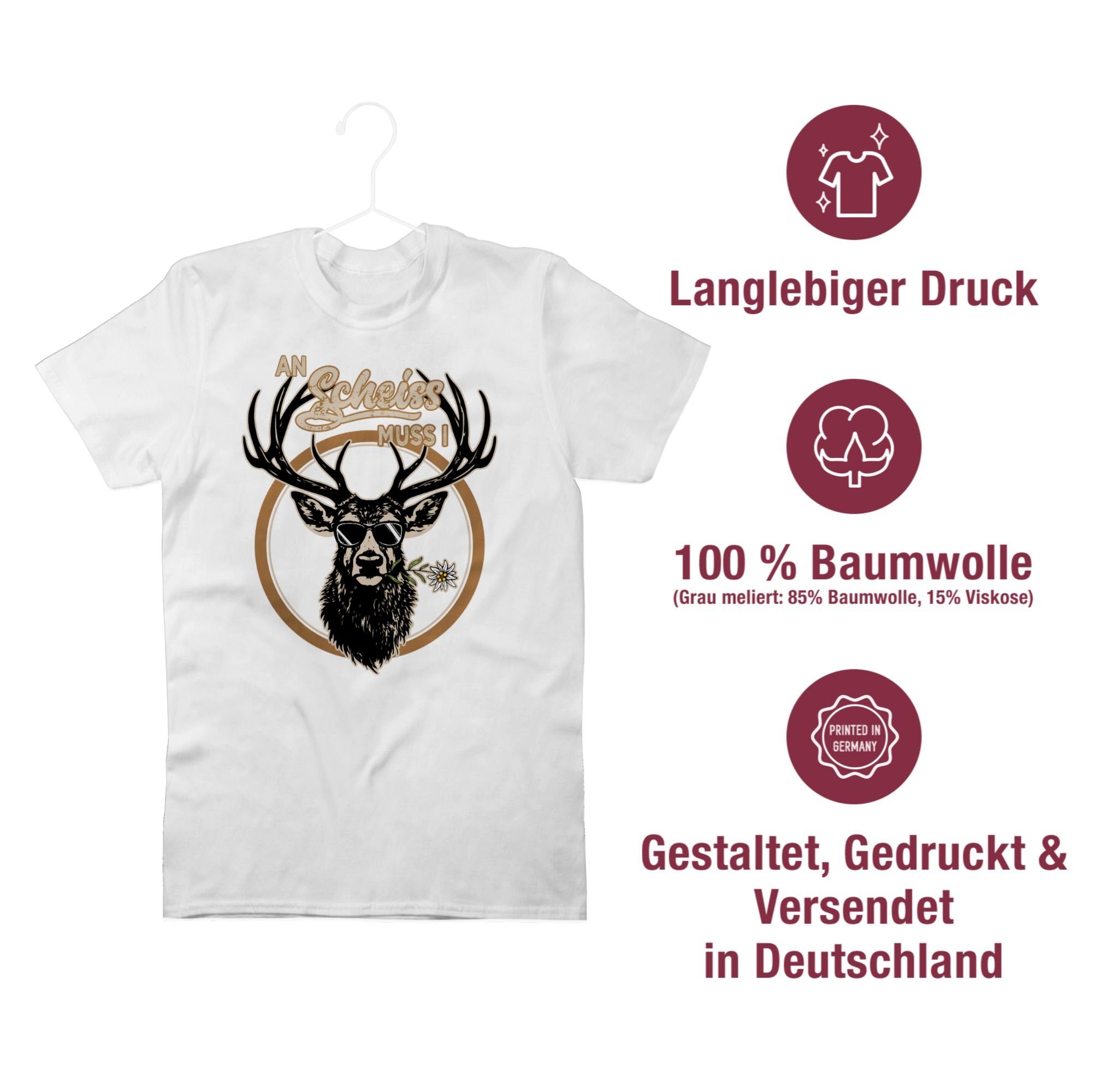 Shirtracer T-Shirt An Scheiß muss Hirschgeweih i 03 Hirsch Mode Oktoberfest Weiß für Herren