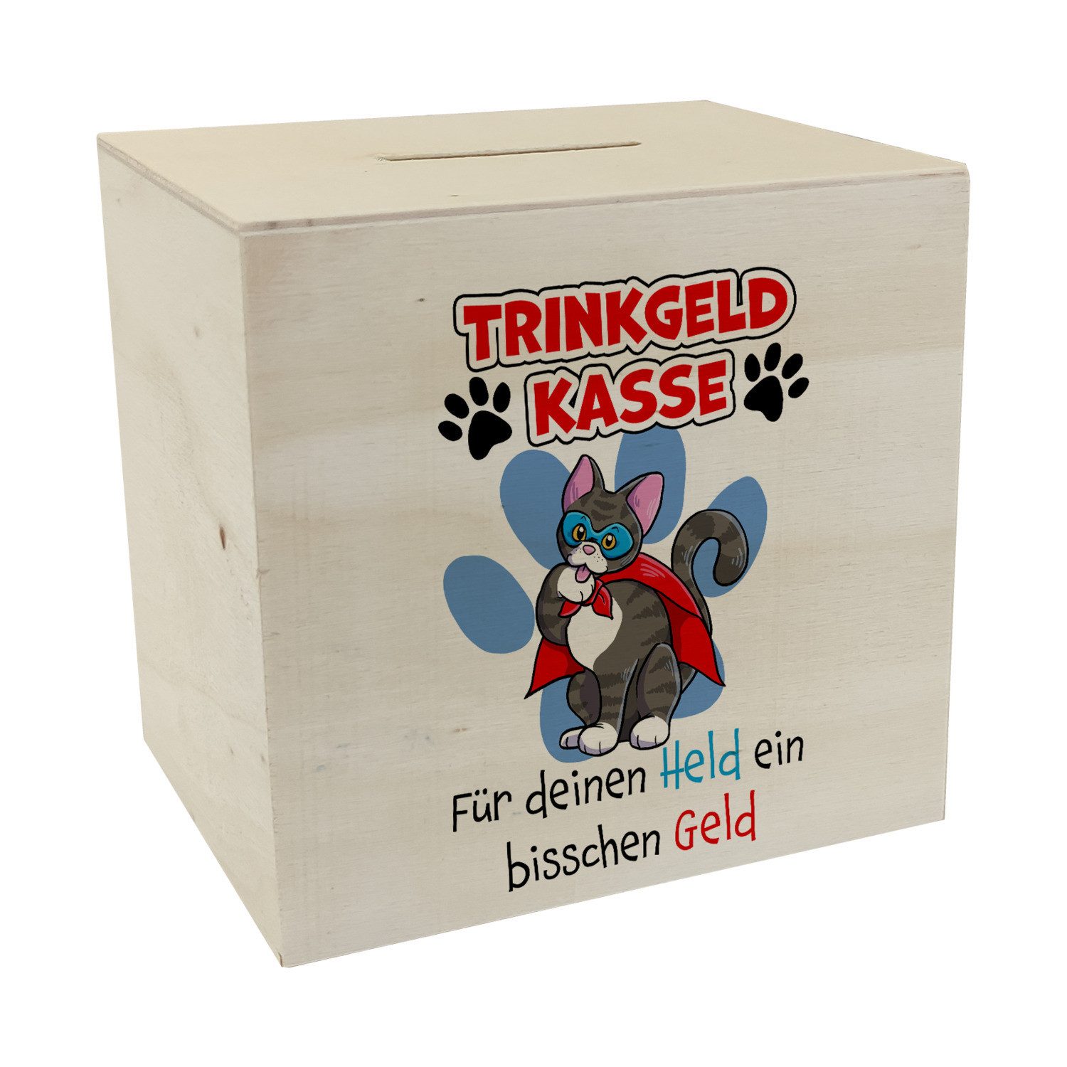 Spardose Spardose aus Holz für Trinkgeld mit Katze und Spruch: deinen Held ein