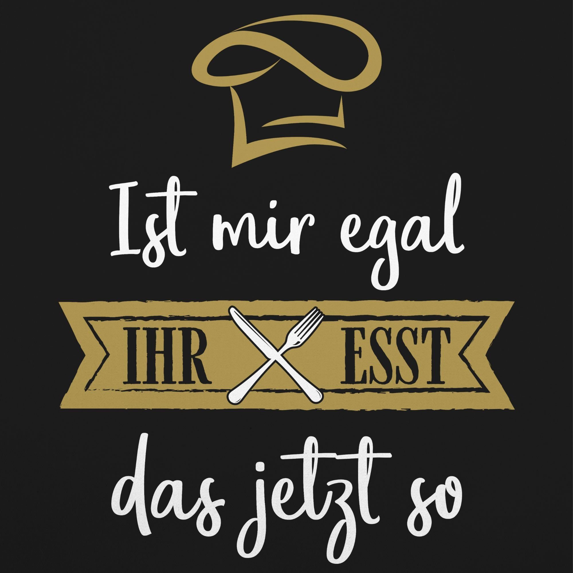 Shirtracer Kochschürze Ist mir egal ihr günstig online kaufen