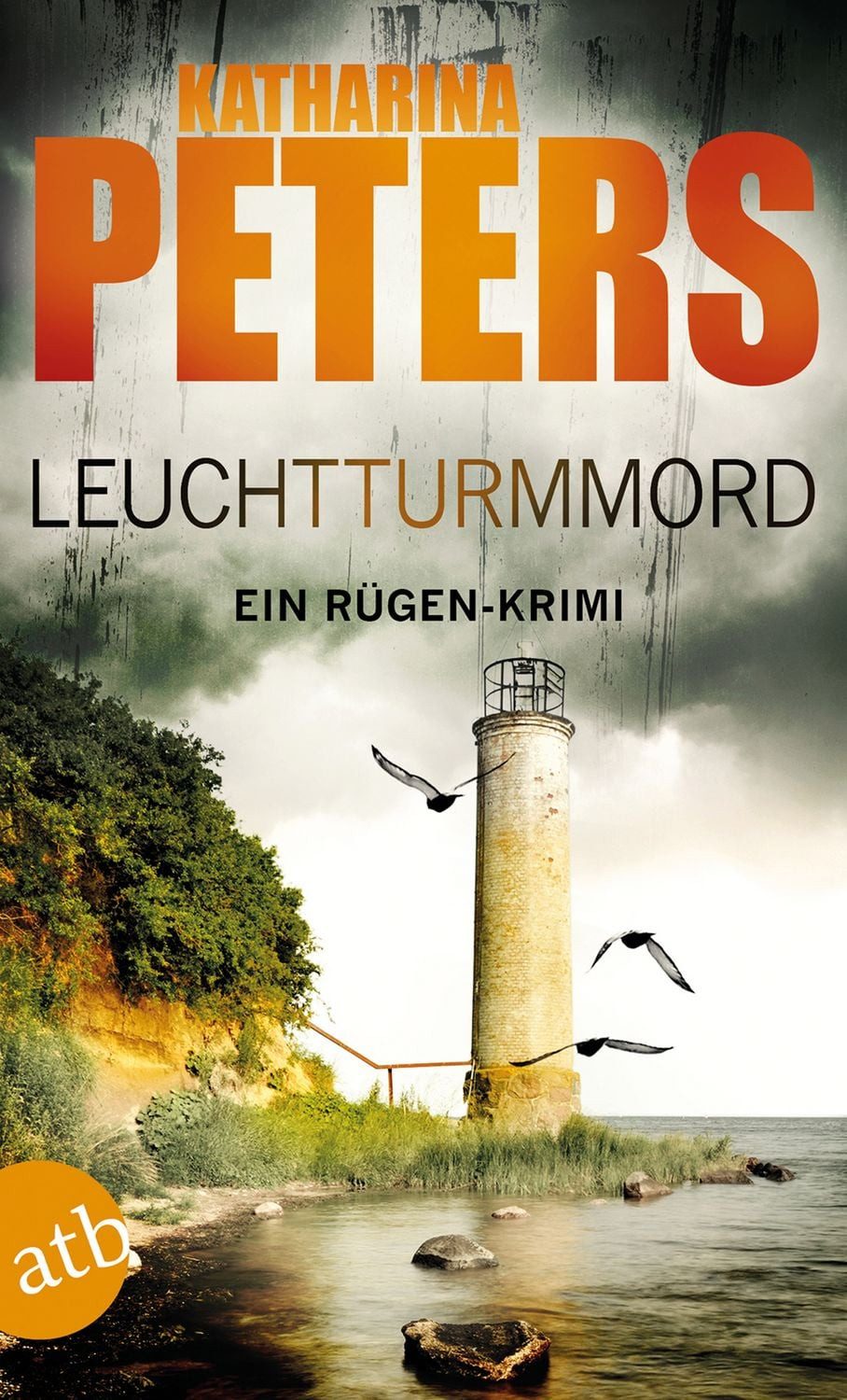 Leuchtturmmord / Romy Beccare Band 5 / Katharina Peters