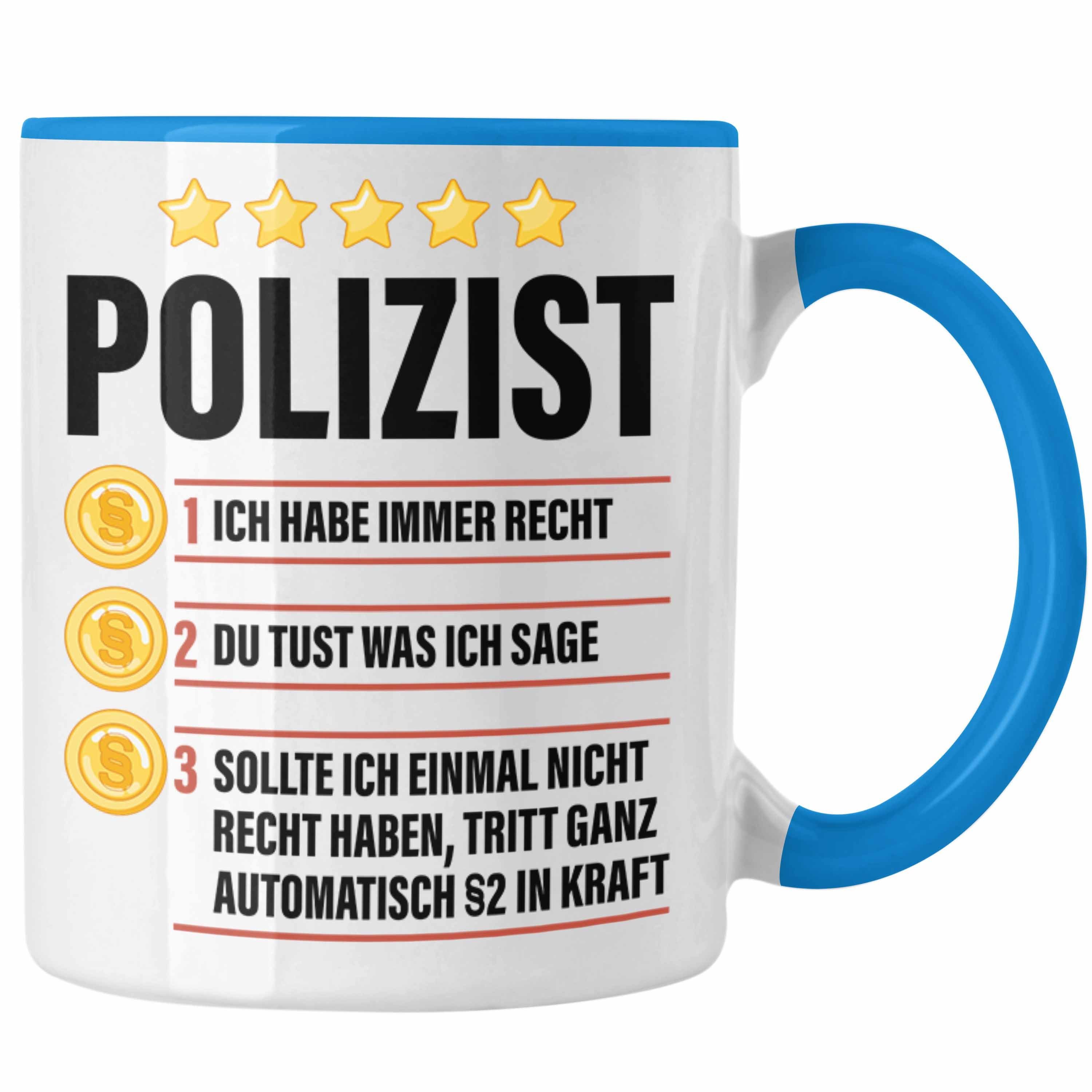 Trendation Lustig Spruch Trendation Polizei Tasse mit Tasse Polizist Männer Blau Geschenke Geschenk -
