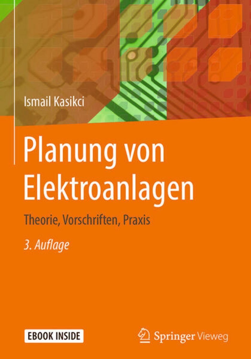 Planung von Elektroanlagen / Ismail Kasikci