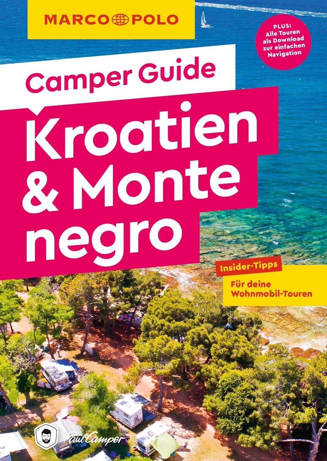 MARCO POLO Camper Guide Kroatien & Montenegro / Mirko Kaupat