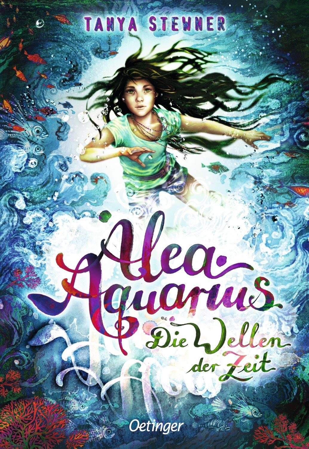 Alea Aquarius 8. Die Wellen der Zeit / Tanya Stewner