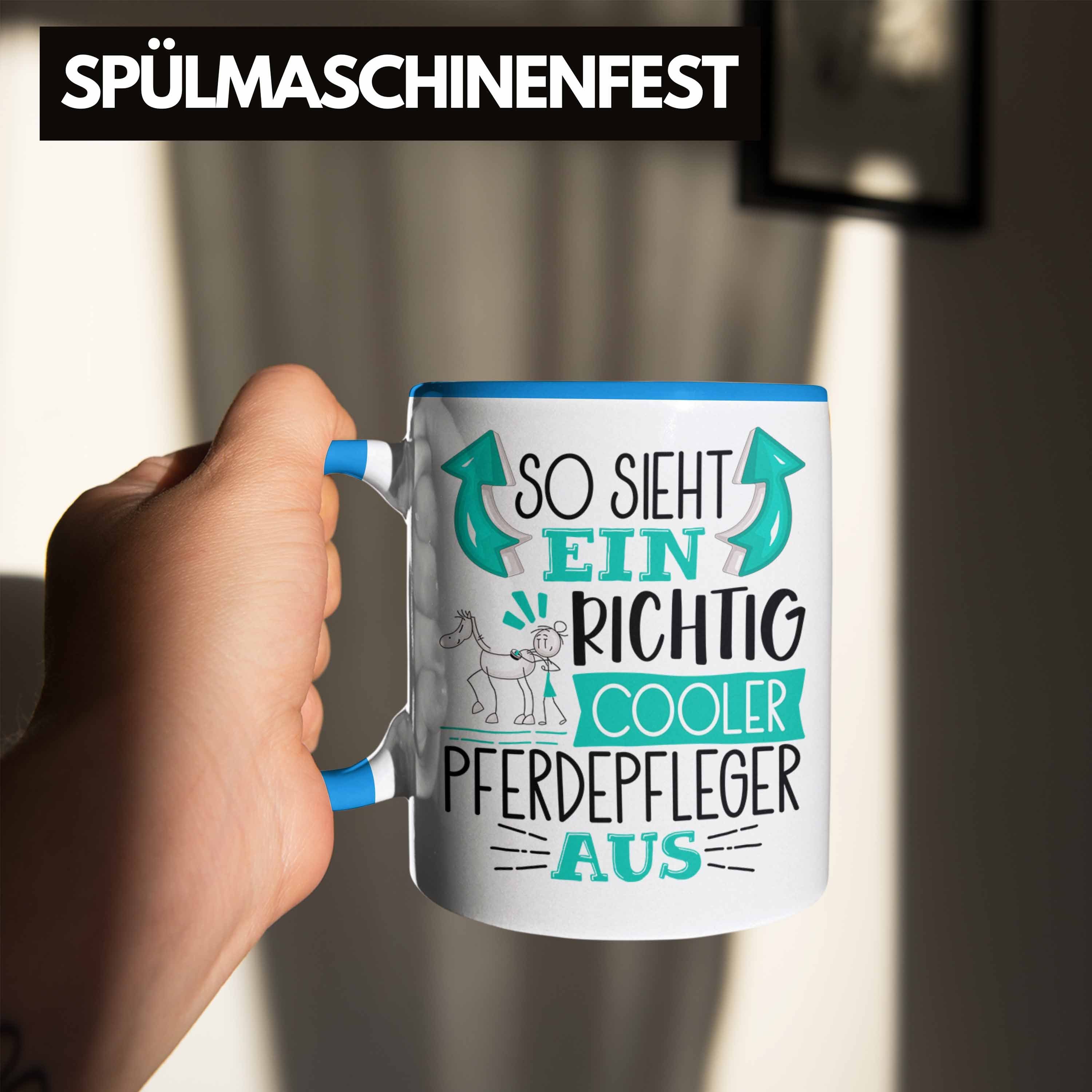 Richtig Cooler Aus Trendation Ein Tasse Gesc Tasse Pferdepfleger Sieht Blau So Pferdepfleger