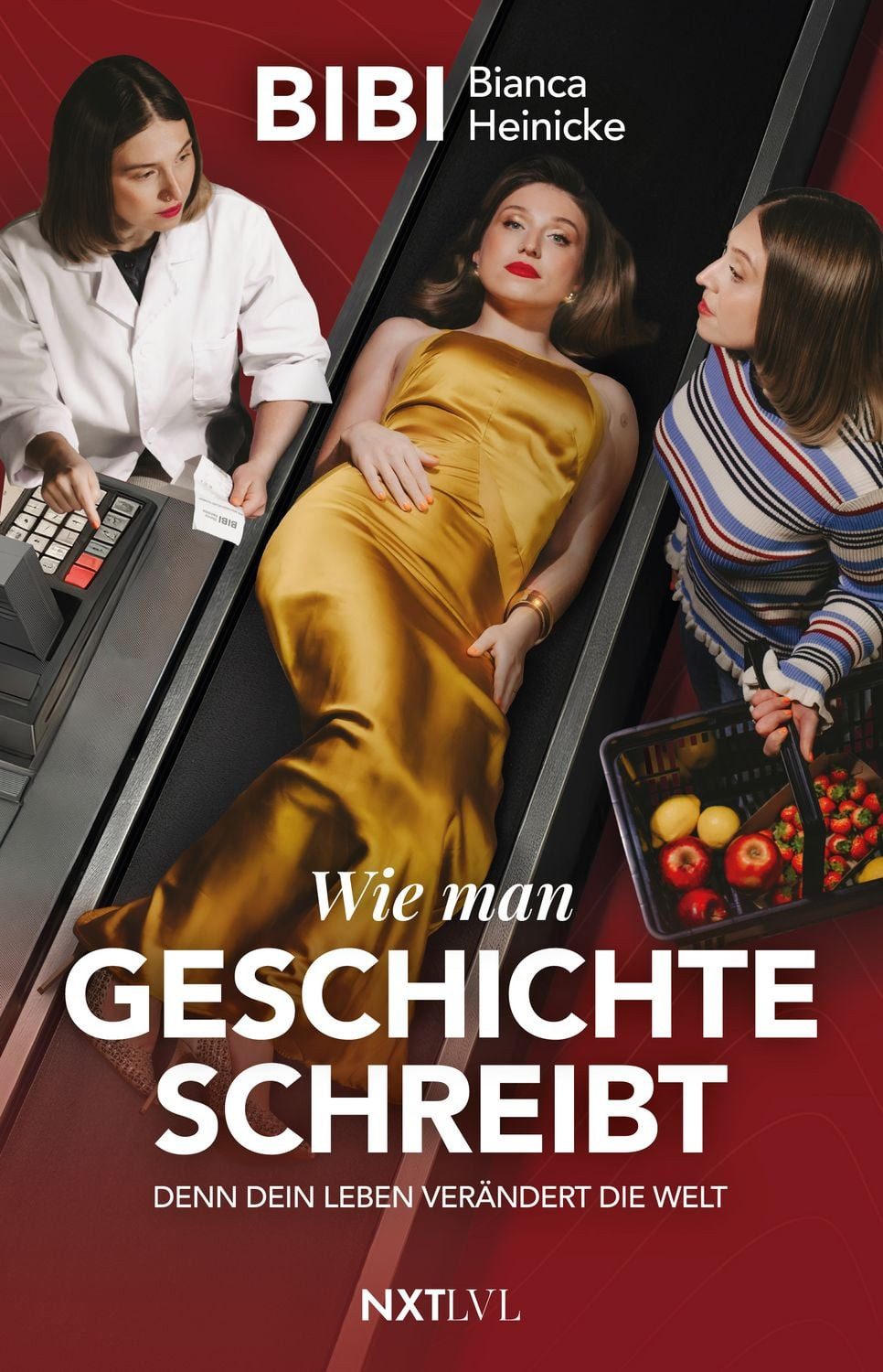 Wie man Geschichte schreibt / Bianca Heinicke, Denn Dein Leben verändert die Welt – SPIEGEL-Bestseller, nachhaltig produziert und gedruckt auf 100 % Recyclingpapier, umweltfreundliches Buch für bewusste Leser:innen., SPIEGEL-Bestseller