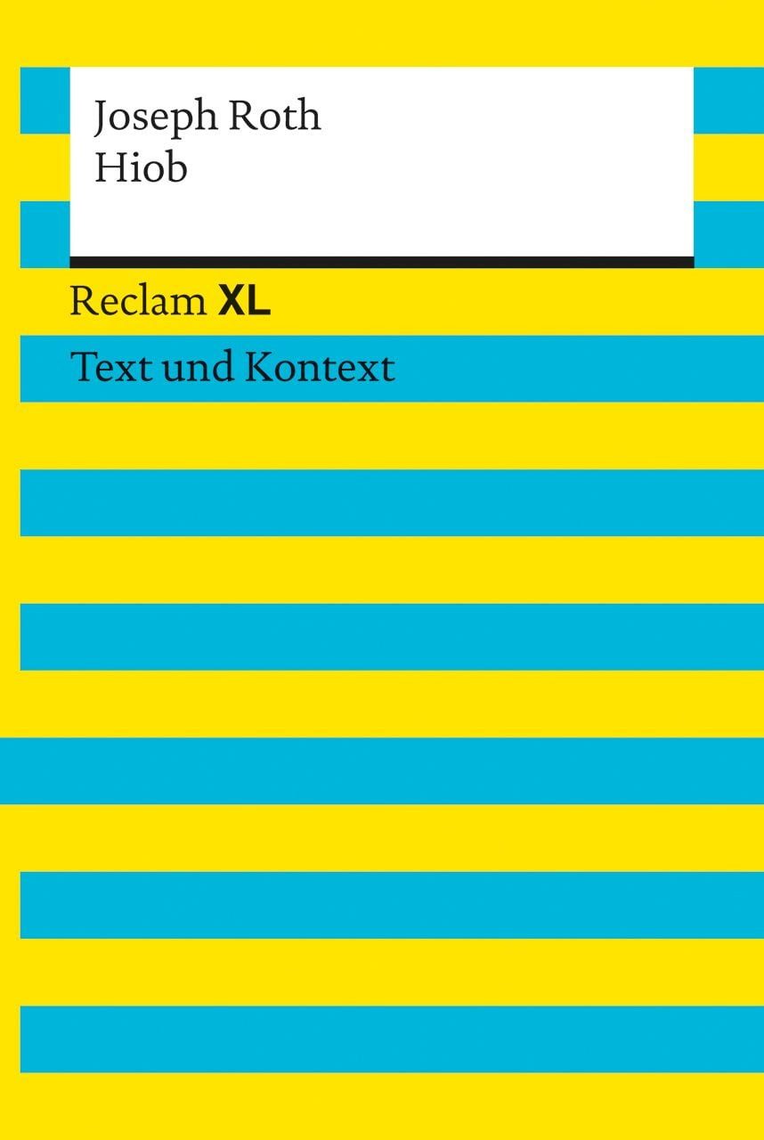 Schulbuch Hiob. Textausgabe mit Kommentar und Materialien Roman eines einfachen Joseph Roth