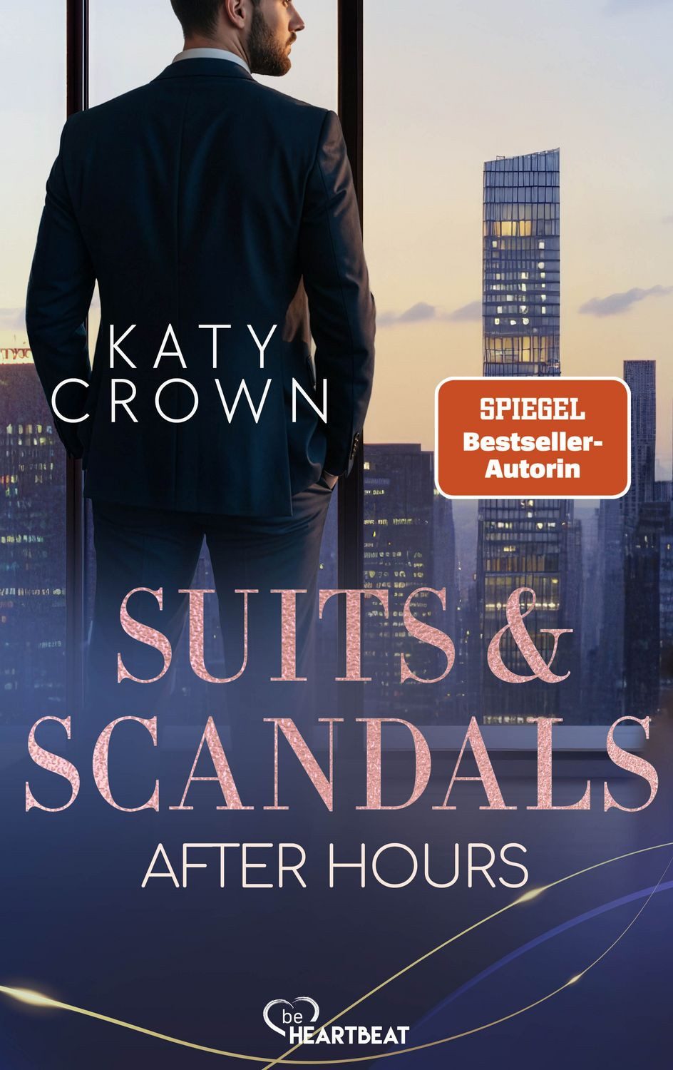Suits & Scandals - After Hours / Katy Crown, SPIEGEL-Bestseller