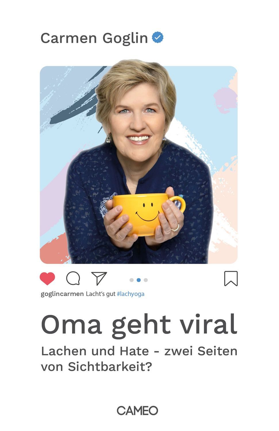 Oma geht viral / Carmen Goglin