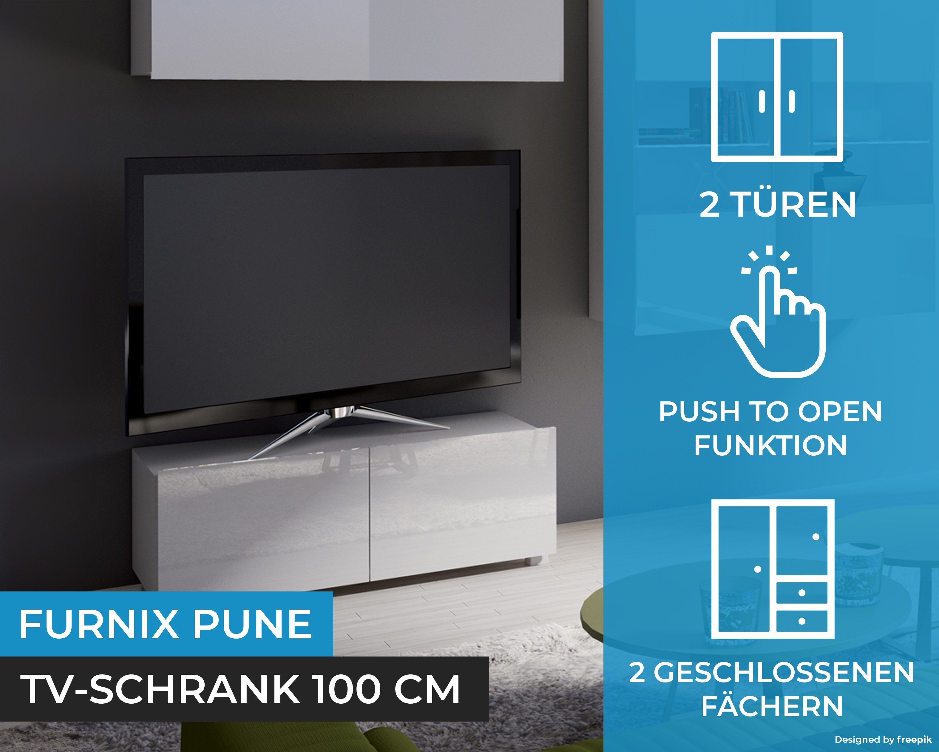 Weiß/Weiß möglich TV-Schrank 100 PUNE freistähend Wahl nach oder TV-Lowboard fürs Glanz Furnix Wandmontage Wohnzimmer