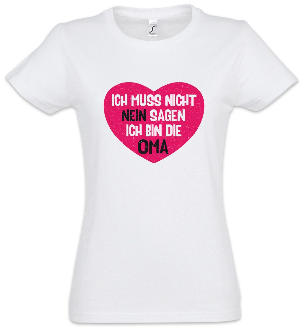 Urban Backwoods Print-Shirt Ich Muss Nicht Nein Sagen Damen T-Shirt Fun Ich günstig online kaufen