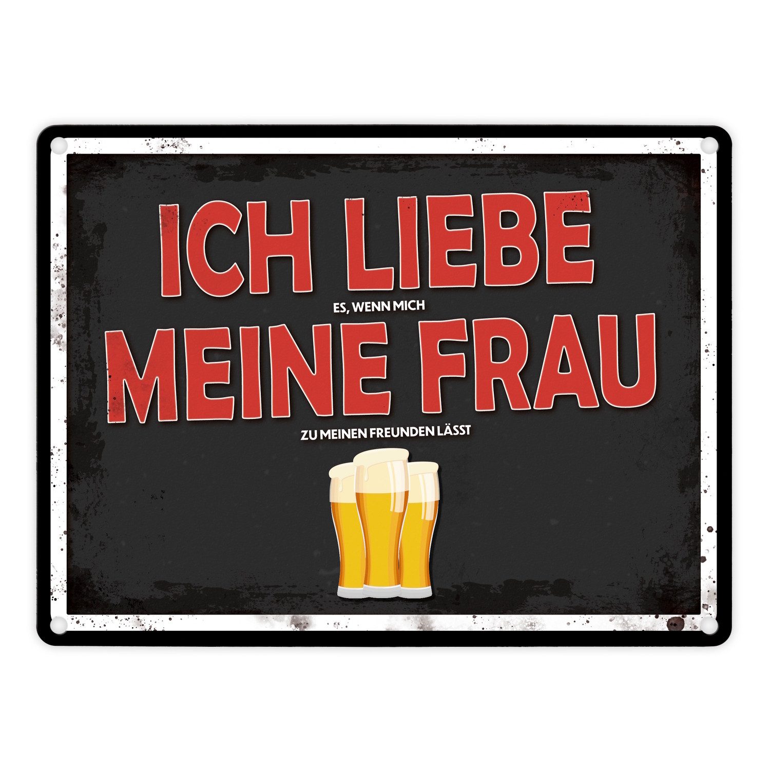 Metallschild Metallschild mit Bier Motiv und Spruch: Ich liebe meine Frau