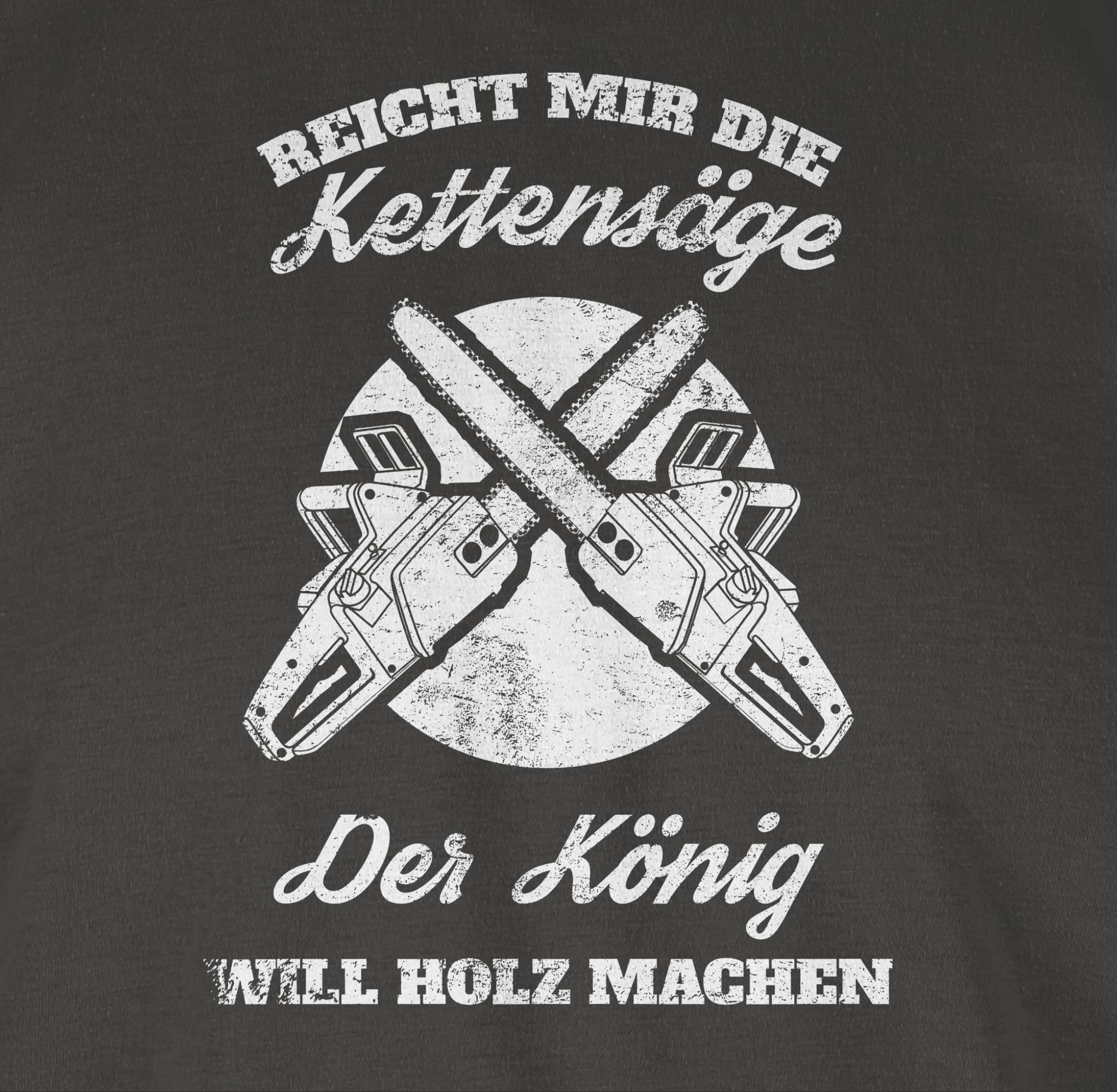 mir Kettensäge T-Shirt Reicht Sprüche die Shirtracer Statement Dunkelgrau 02
