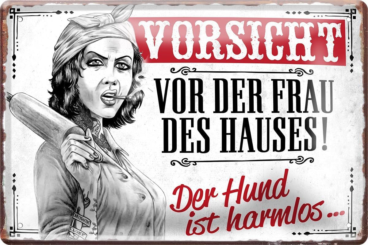 schilderkreis24 Metallschild Vorsicht vor der Frau des Hauses
