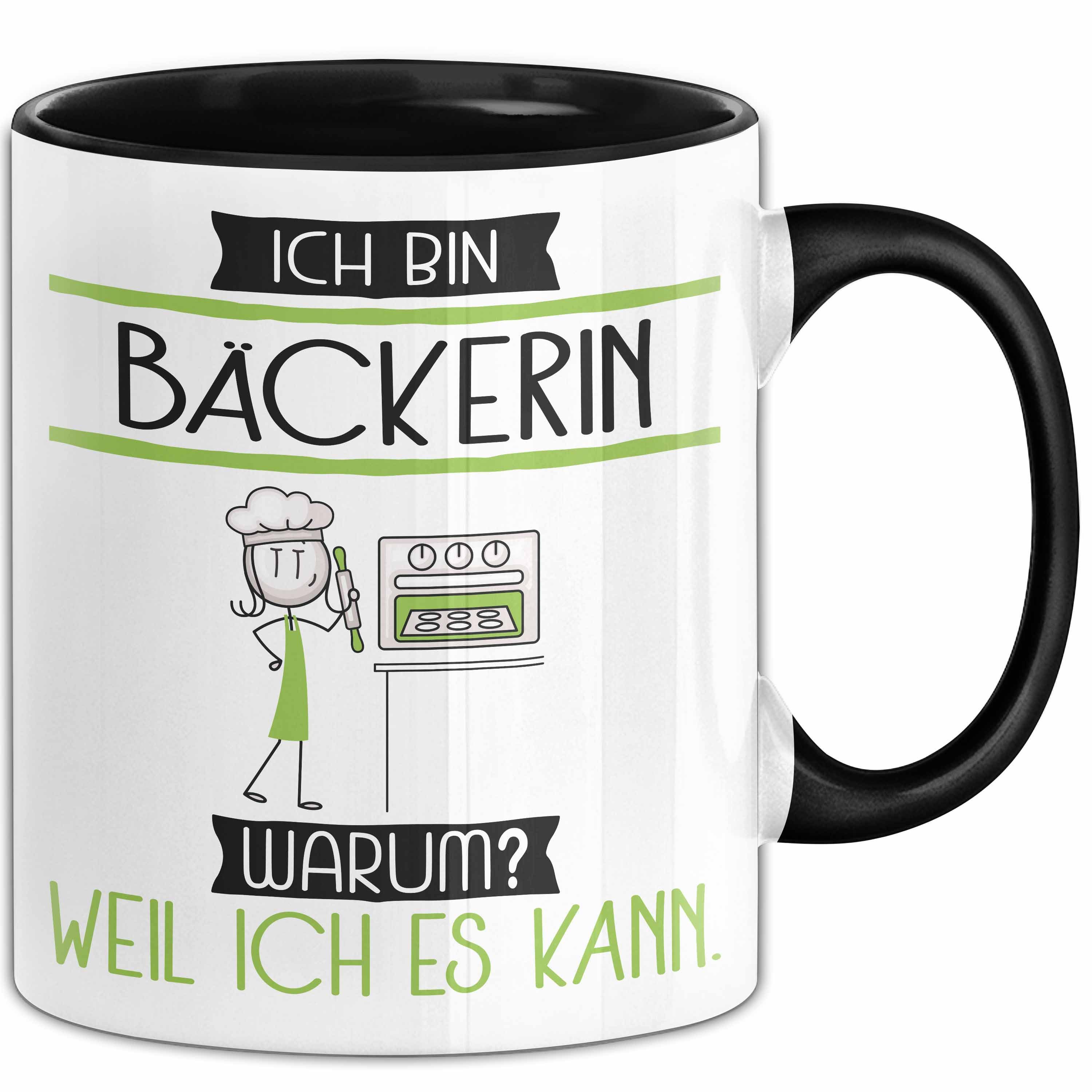 Trendation Tasse Bäckerin Tasse Geschenk Ich Bin Bäckerin Warum Weil Ich Es Kann Gesc