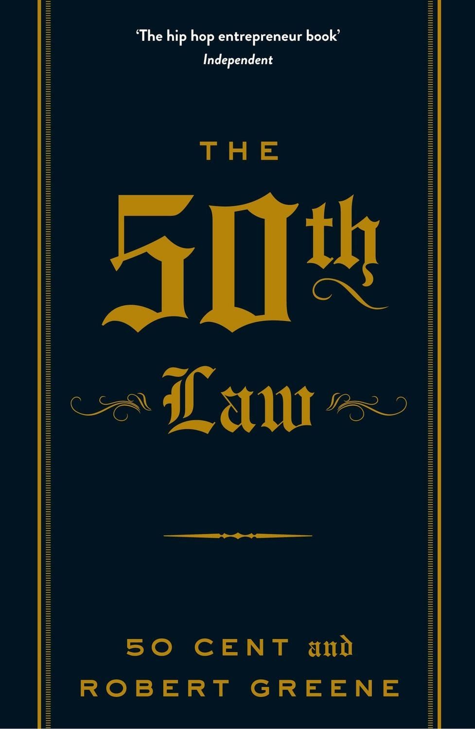 The 50th Law / Robert Greene