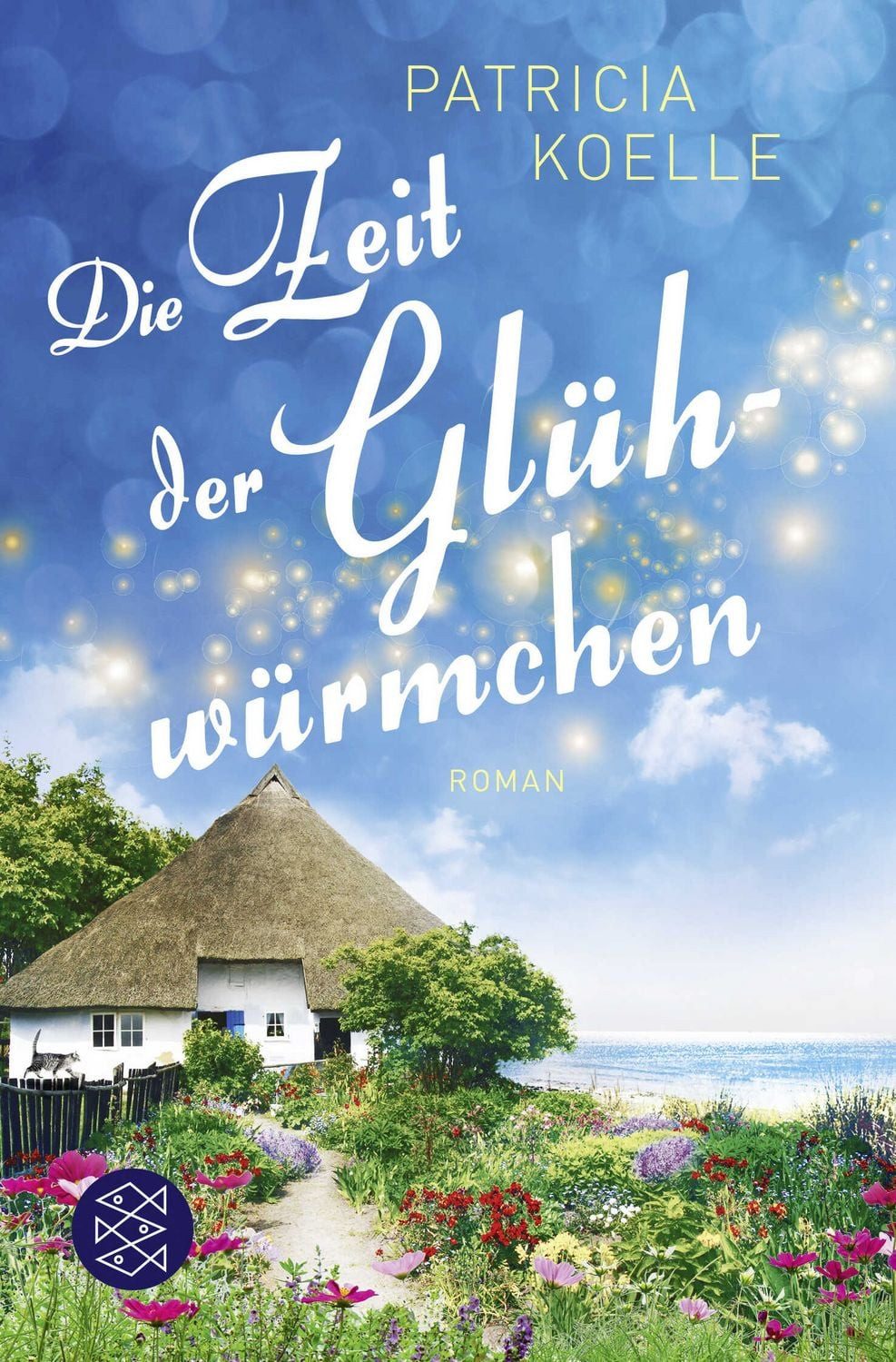 Die Zeit der Glühwürmchen / Patricia Koelle