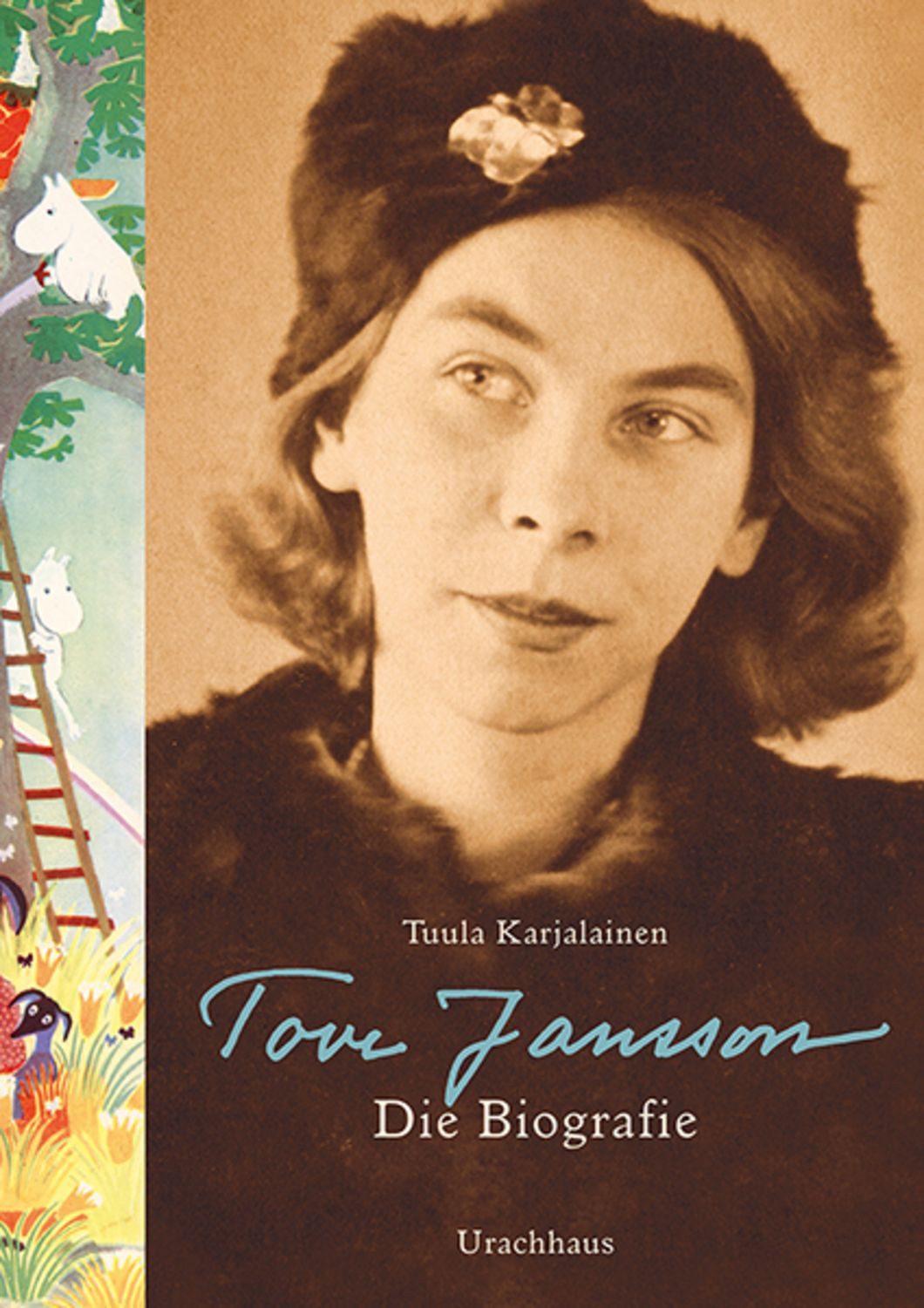 Tove Jansson / Tuula Karjalainen