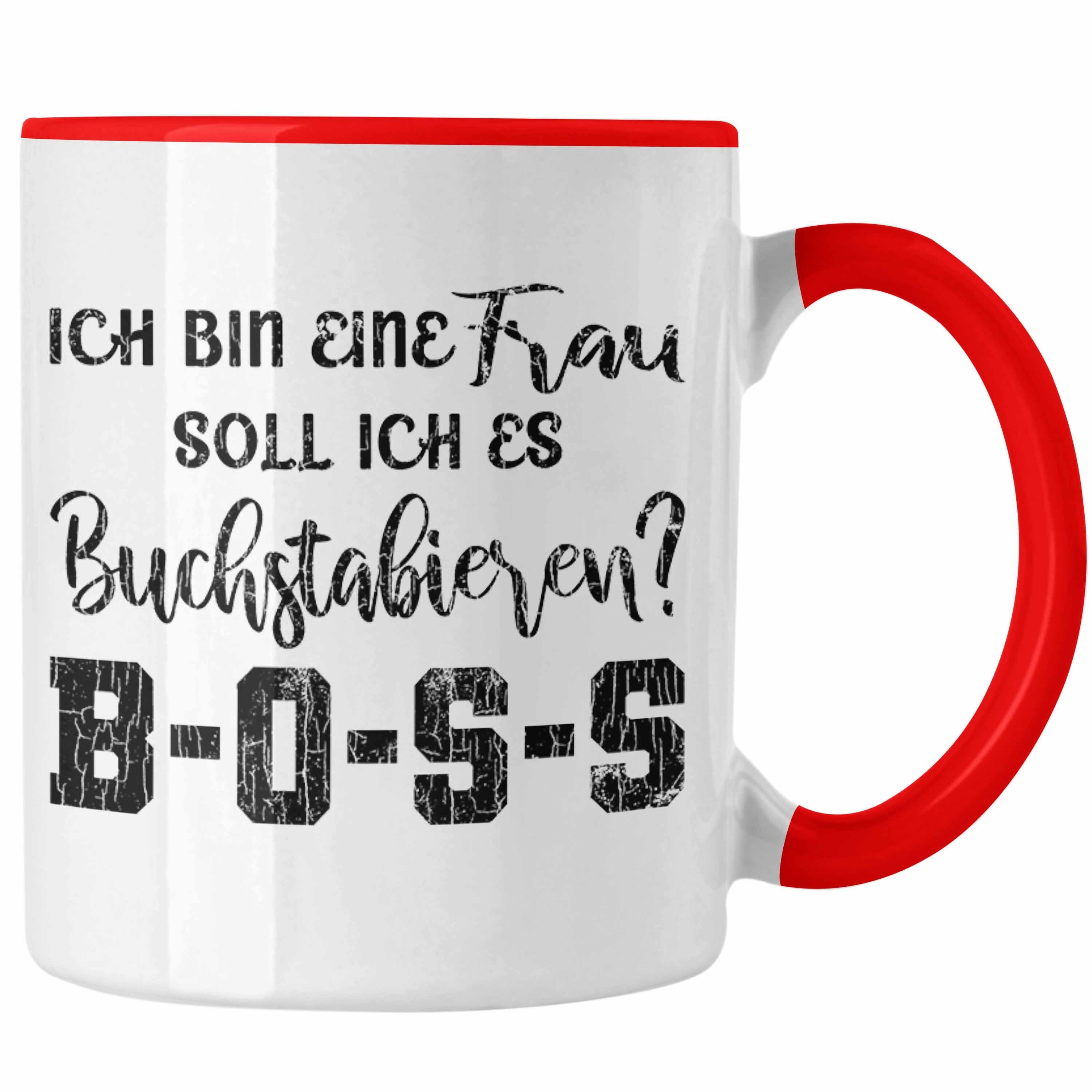 Trendation Tasse Trendation - Kaffeetasse mit Spruch Frauen Geschenk Frau Lustige Sprüche Boss Spruch Mama Tasse Rot