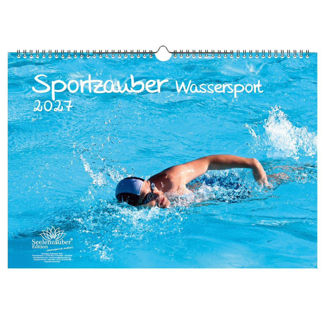 Seelenzauber Wandkalender Sportzauber Wassersport DIN A3 Kalender 2027 Freizeit Sport Fitness