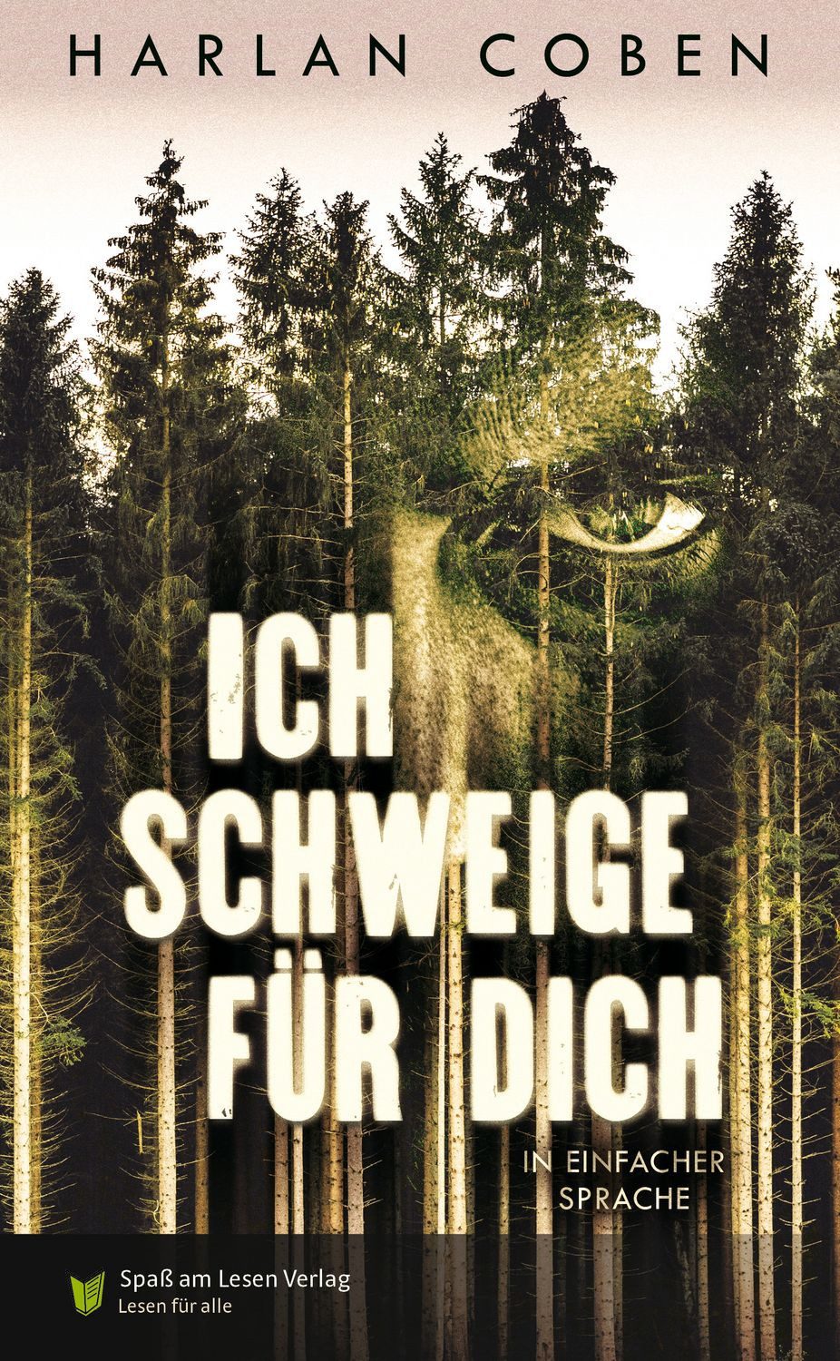 Ich schweige für dich / Harlan Coben
