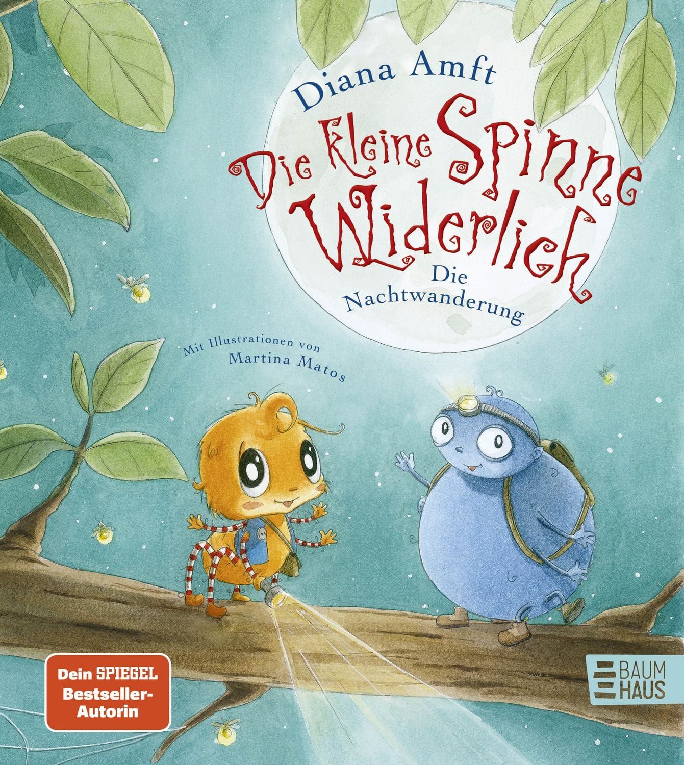 Die kleine Spinne Widerlich - Die Nachtwanderung / Diana Amft