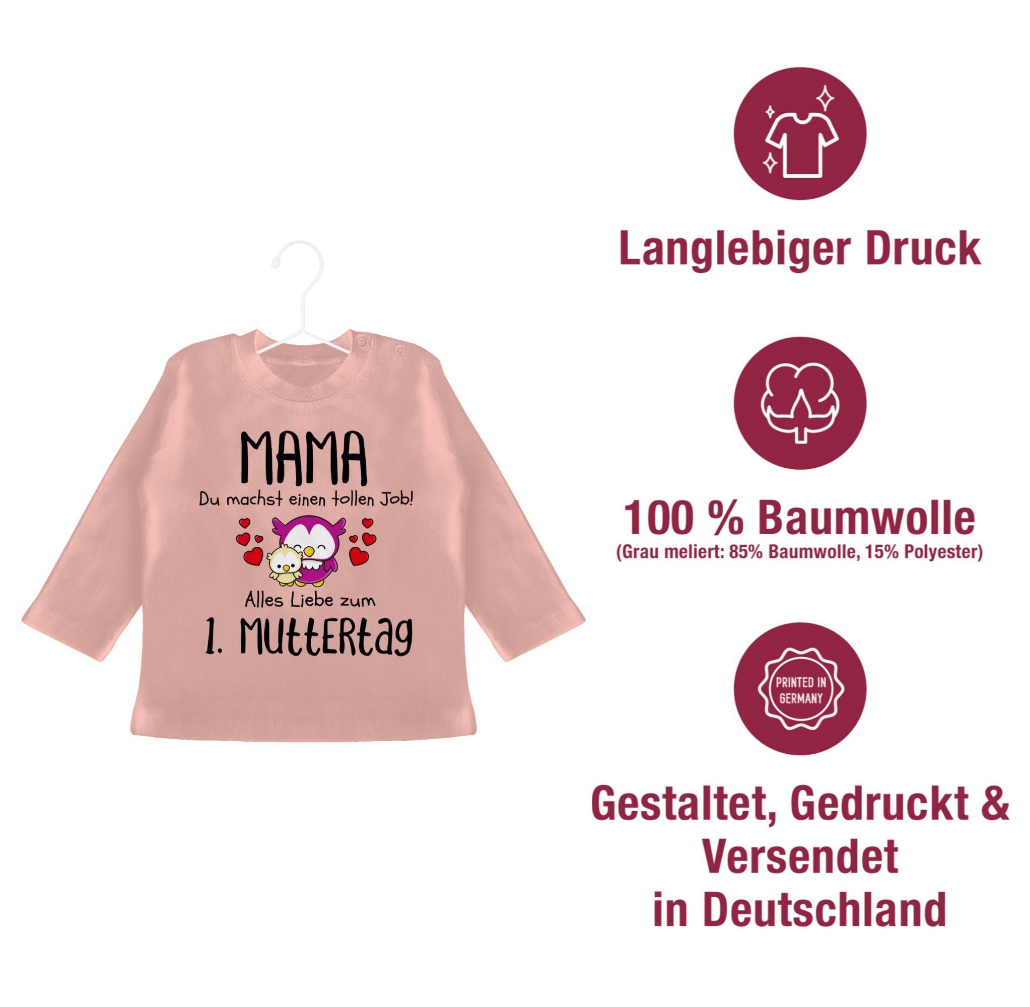 Shirtracer T-Shirt Mama du machst einen tollen Job 1. Muttertag I Erstes Muttertagsgesche Muttertagsgeschenk