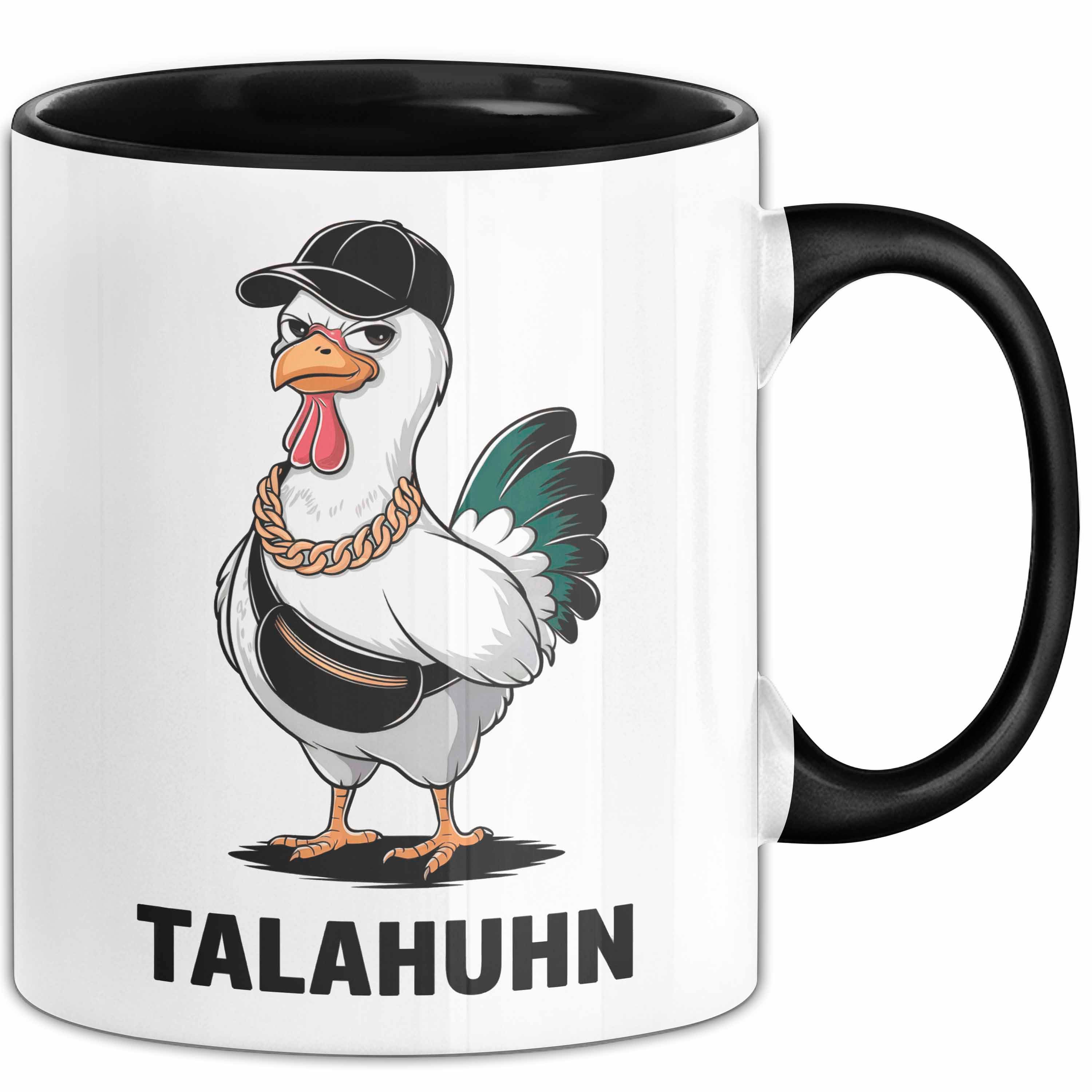 Trendation Tasse Talahuhn Huhn Tasse Geschenk Lustige Geschenkidee Spruch