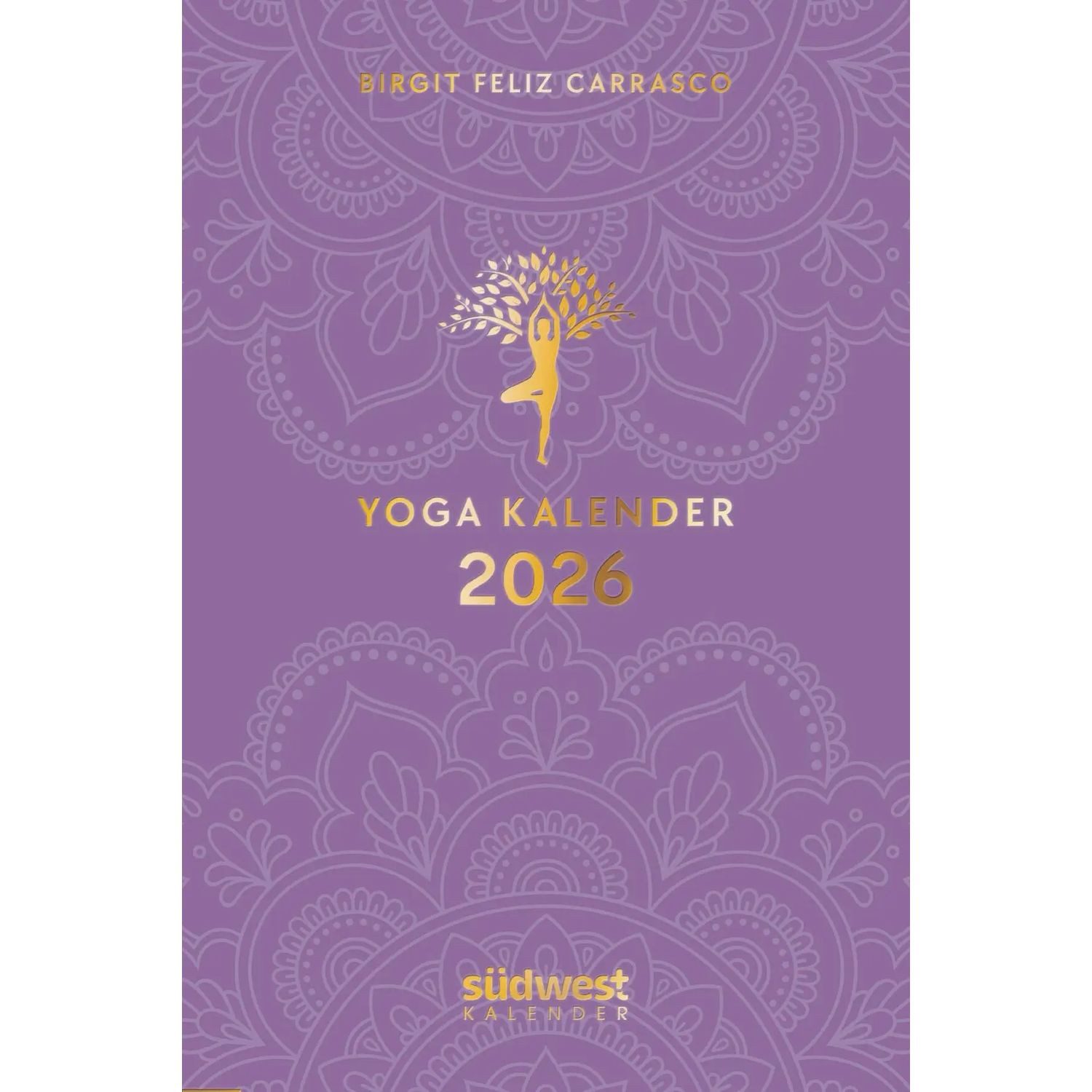 Südwest-Verlag Taschenkalender Yoga-Kalender 2026 - Taschenkalender mit Mantras, Meditationen,...