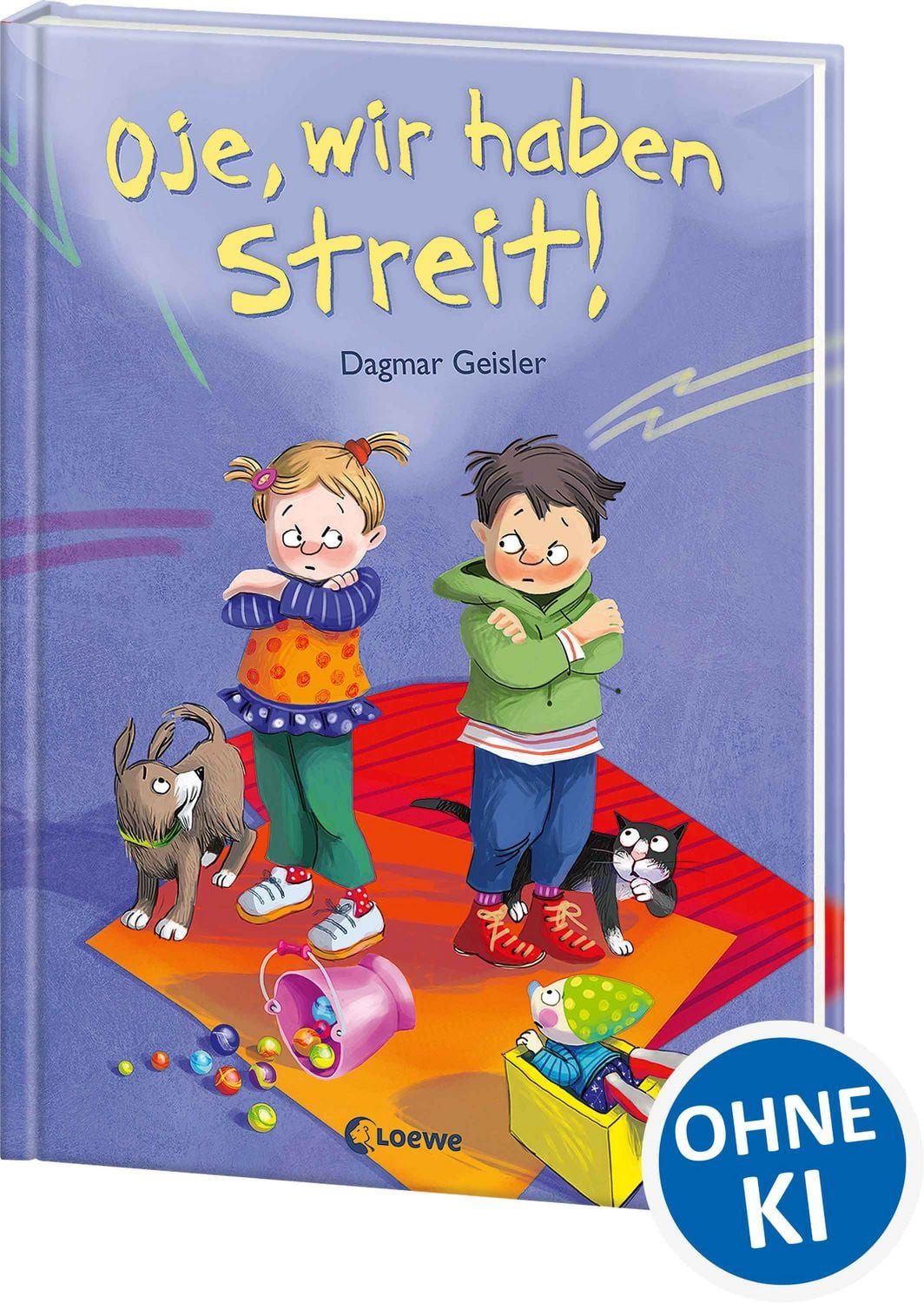 Oje, wir haben Streit! / Dagmar Geisler, Ein altersgerechtes Sachbuch über Streiten und Versöhnen für die emotionale Entwicklung von Kindern ab 3 Jahren