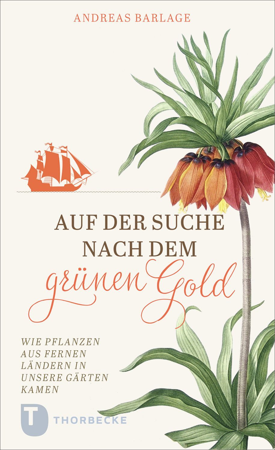Auf der Suche nach dem grünen Gold / Andreas Barlage