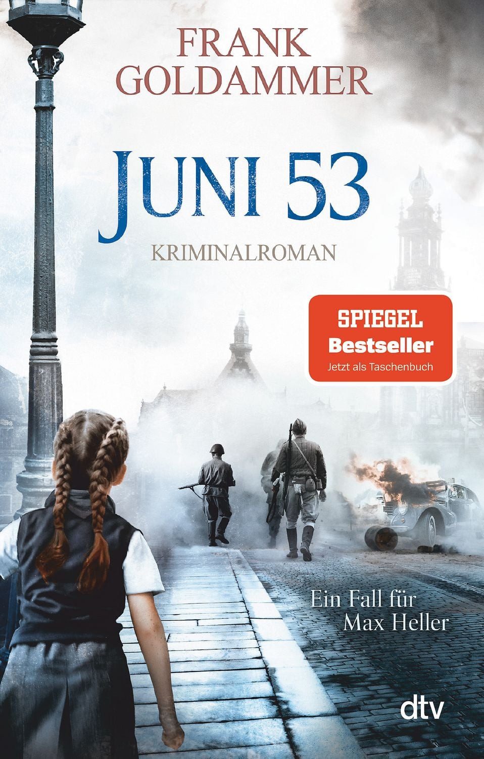 Juni 53 / Frank Goldammer