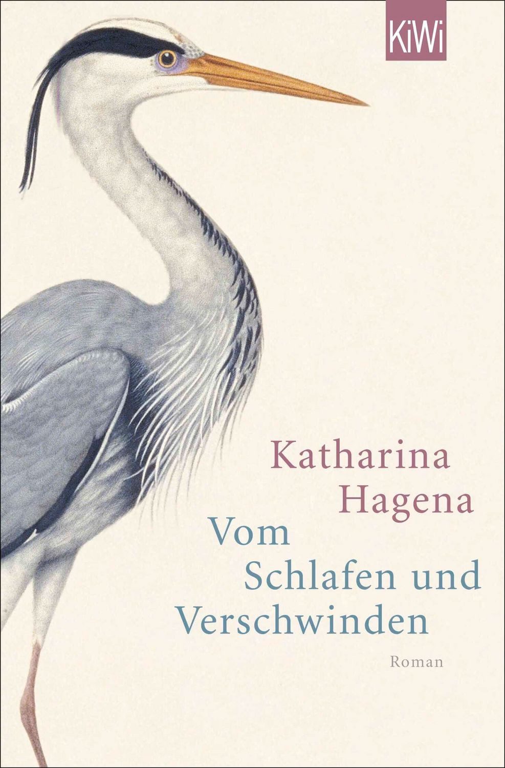 Vom Schlafen und Verschwinden / Katharina Hagena