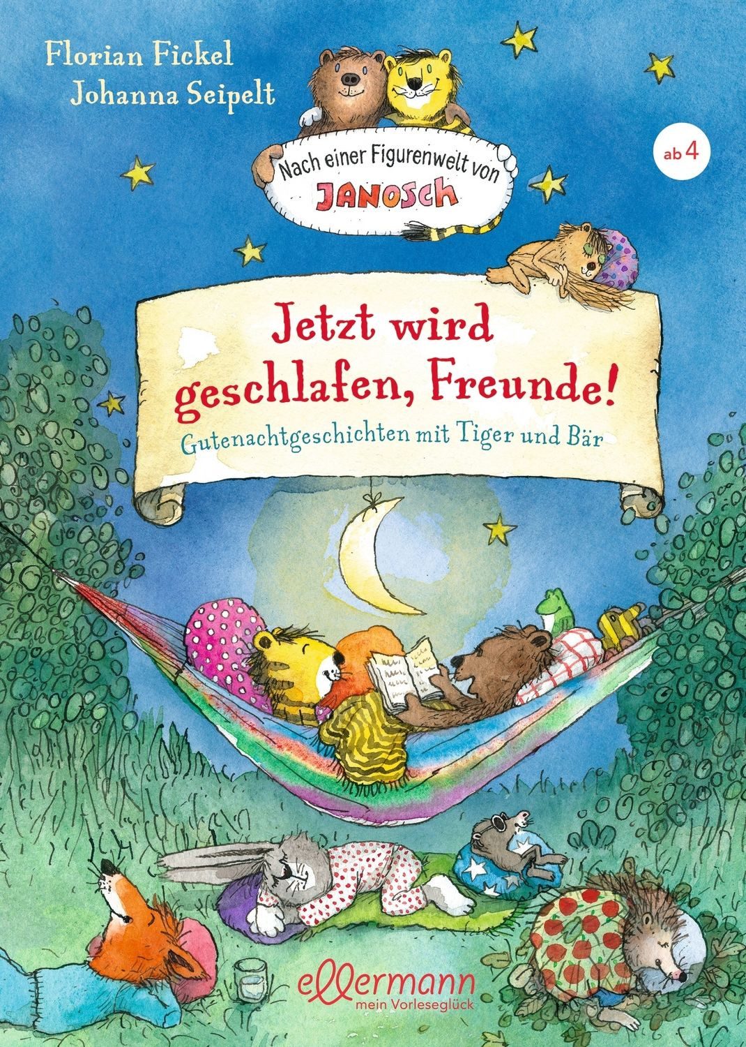 Nach einer Figurenwelt von Janosch. Jetzt wird geschlafen, Freunde! Gu / Florian Fickel