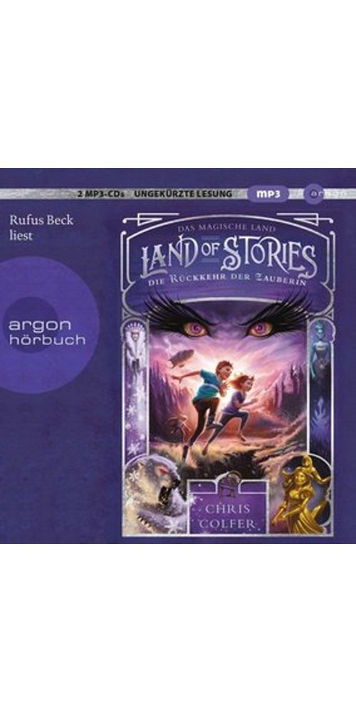 Argon Verlag Hörbuch Land of Stories: Das magische Land 2 - Die Rückkehr der Zauberin, (1-St)