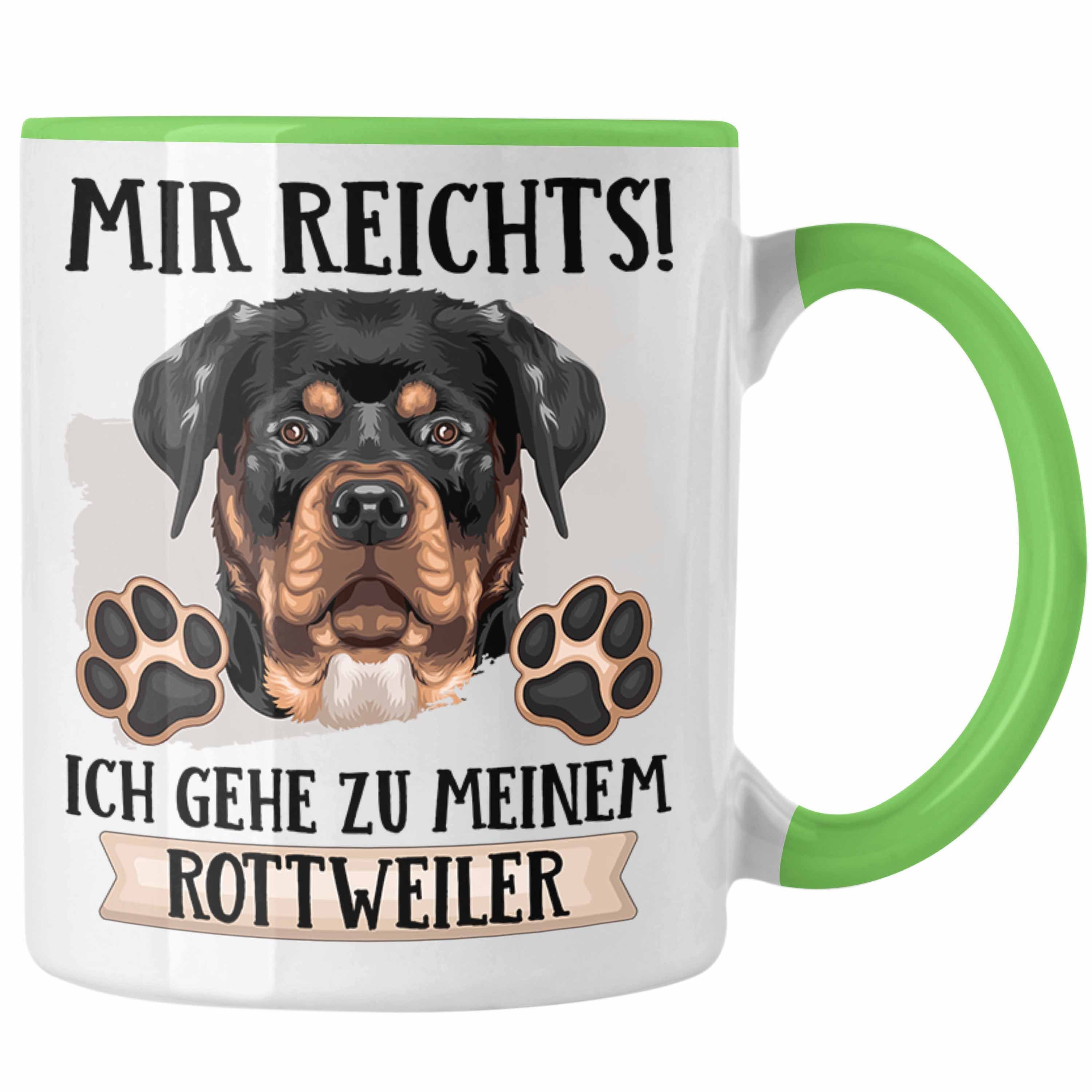 Trendation Tasse Rottweiler Besitzer Tasse Geschenk Lustiger Spruch Geschenkidee Mir Re Grün