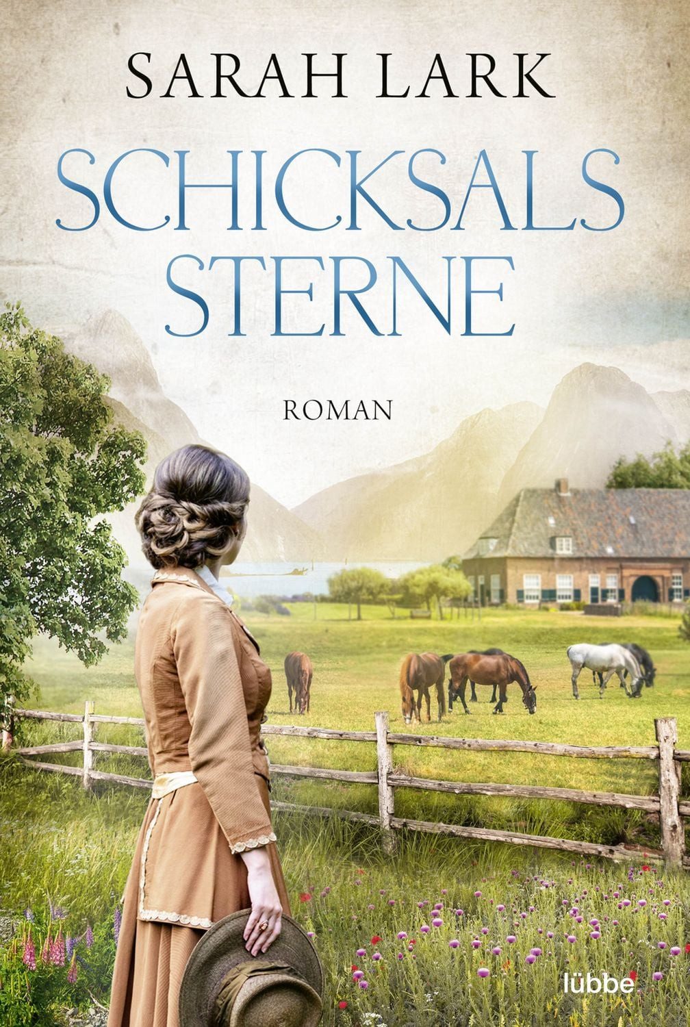 Schicksalssterne / Sarah Lark