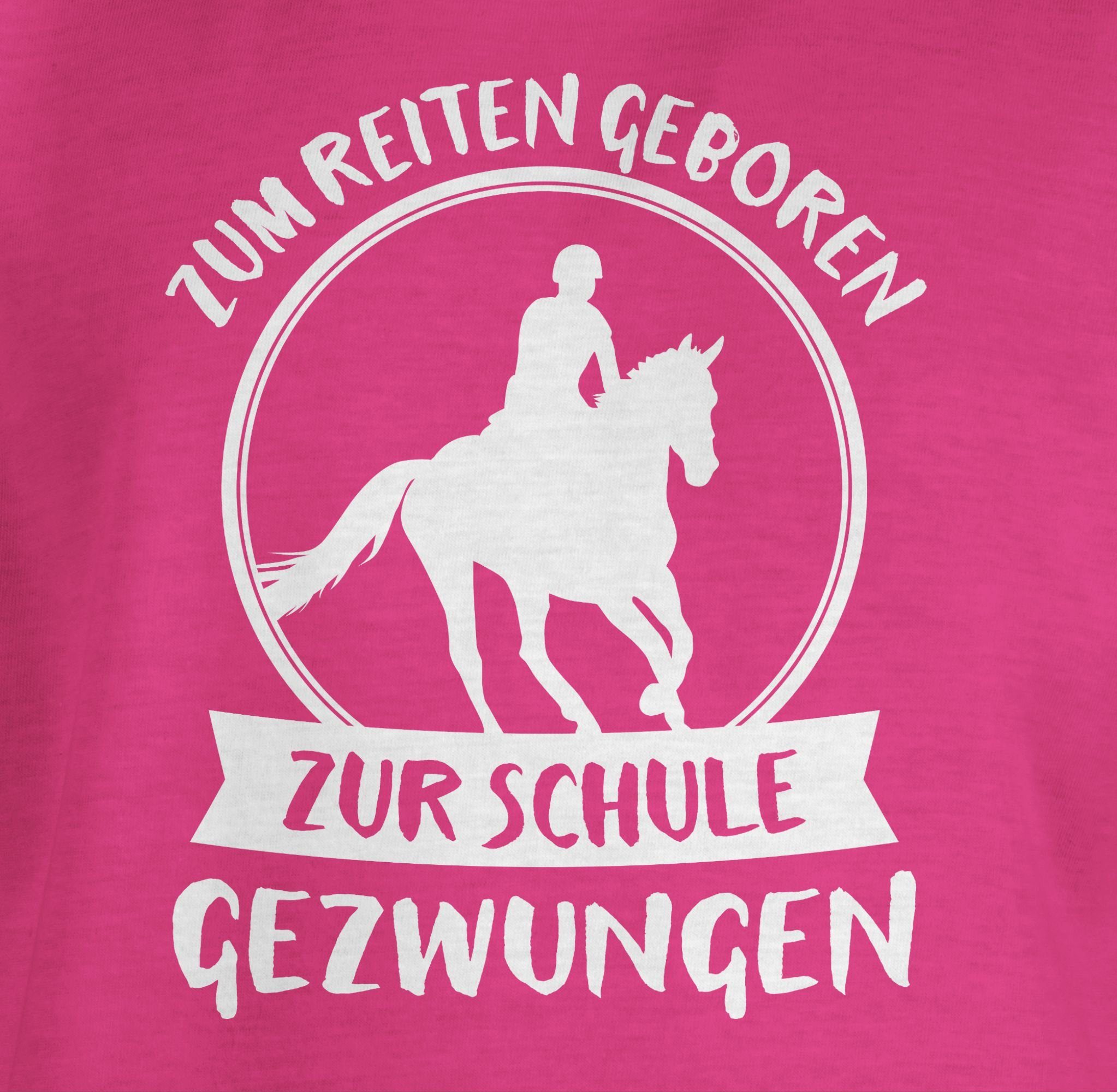 Shirtracer T-Shirt Zum Reiten geboren zur Schule gezwungen Einschulung Mädchen