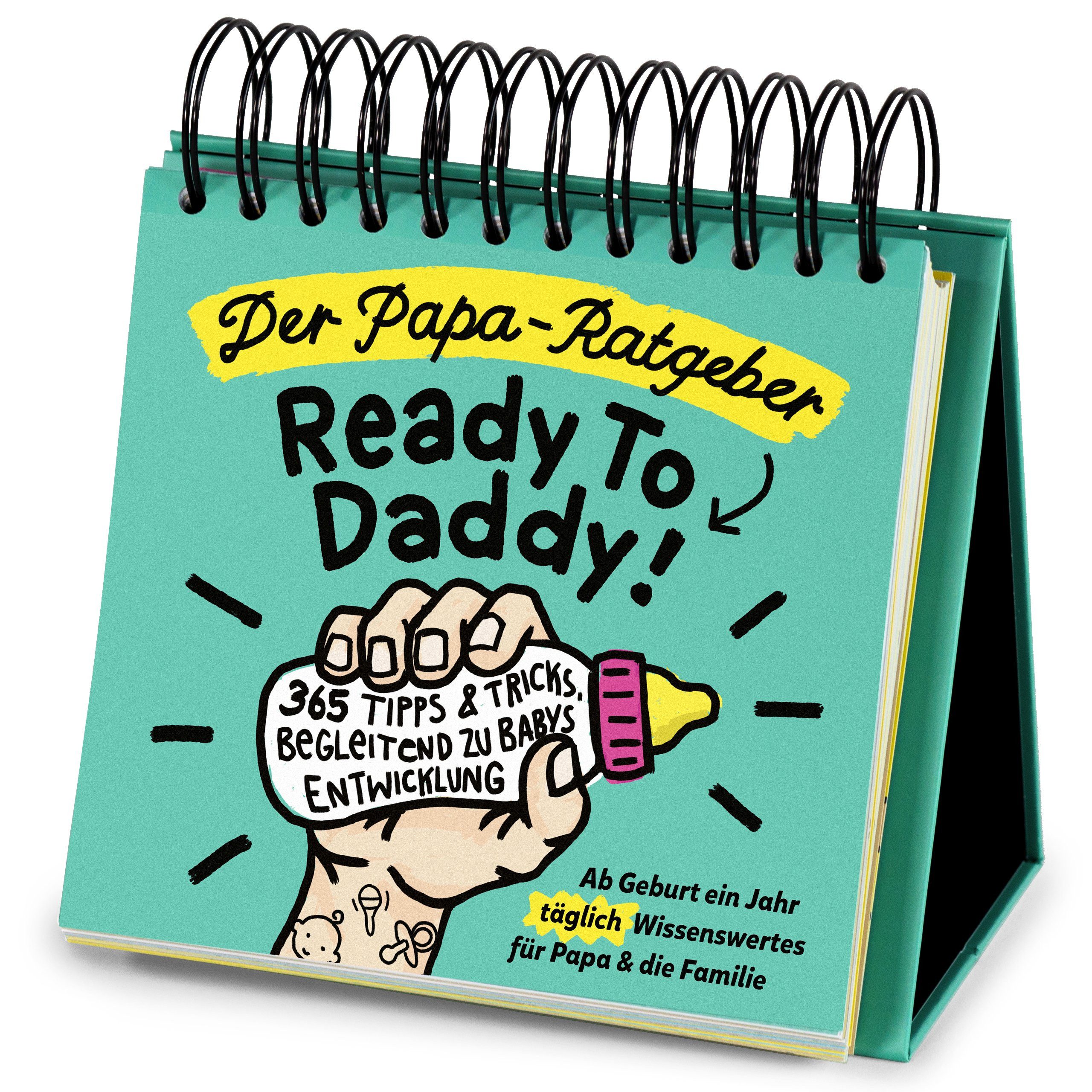 Ready to Daddy Tischkalender Der Papa-Ratgeber: Ein ganzes Jahr lang Wissen Geschenk Kalender