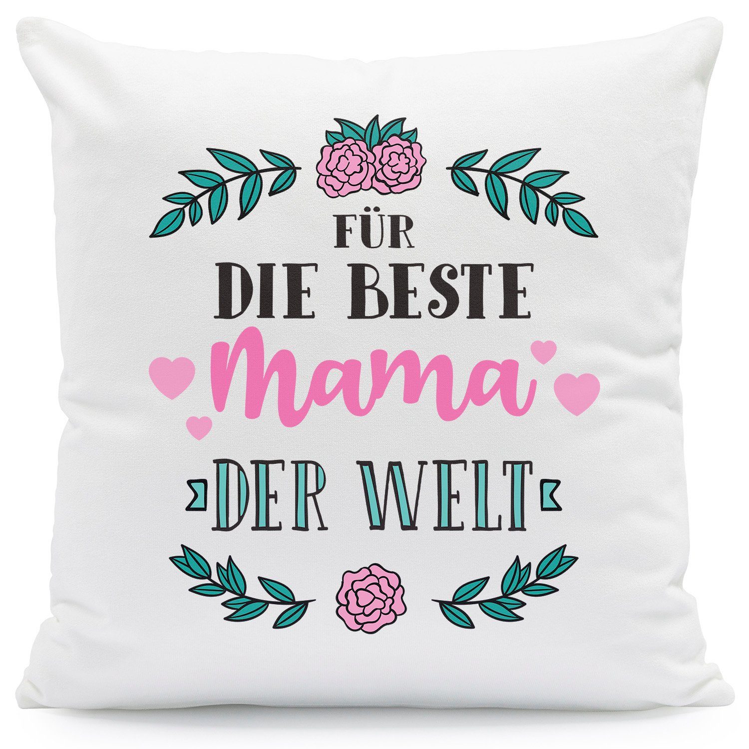 GRAVURZEILE Zierkissen mit Spruch - Für die Beste Mama der Welt - Geschenk zum Muttertag -
