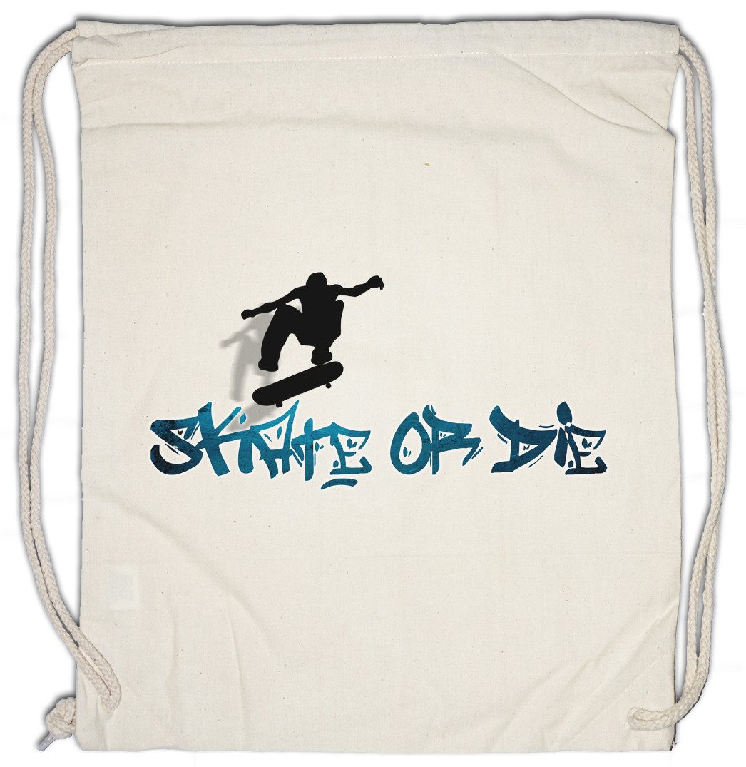 Turnbeutel Skate Or Die Turnbeutel Skateboard Skater Ollie Fashion Kickflip